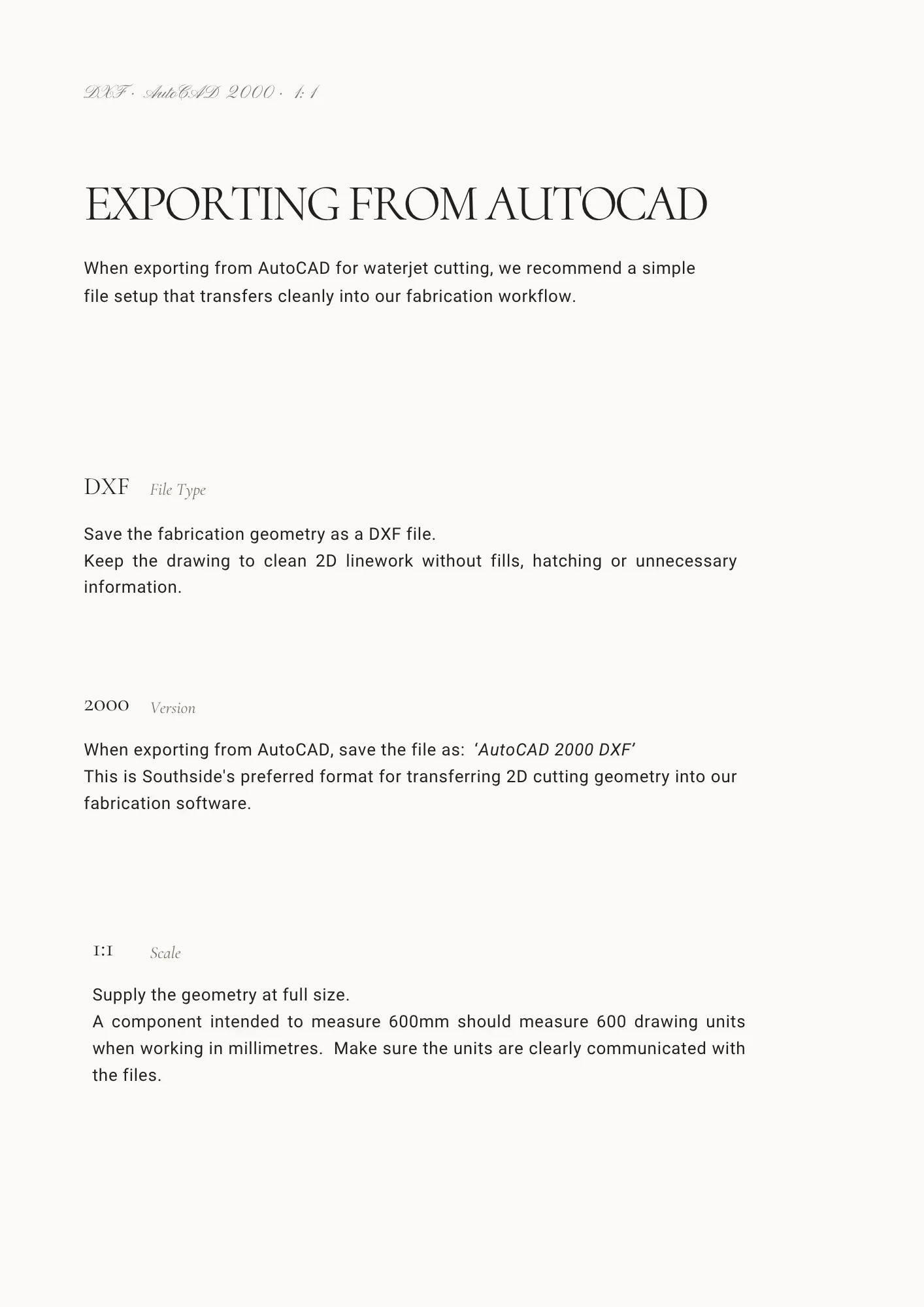 AutoCAD export guidance for preparing a DXF file at 1:1 scale using AutoCAD 2000 DXF format.