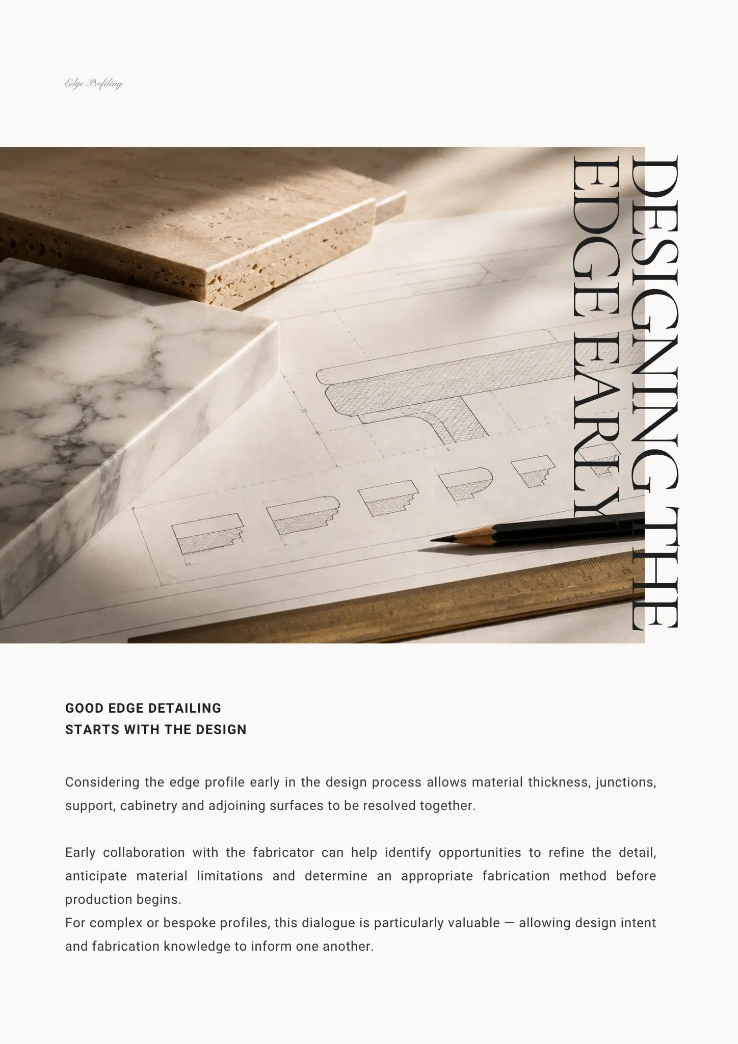 Stone samples and technical drawings illustrating the importance of considering edge detailing early in the design process.