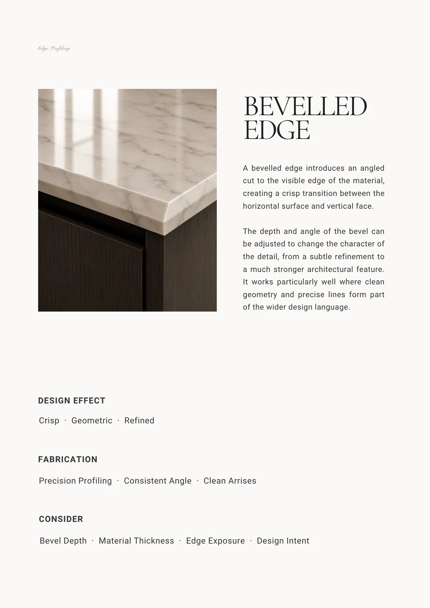 Bevelled stone edge showing an angled cut creating a crisp transition between the horizontal surface and vertical face.