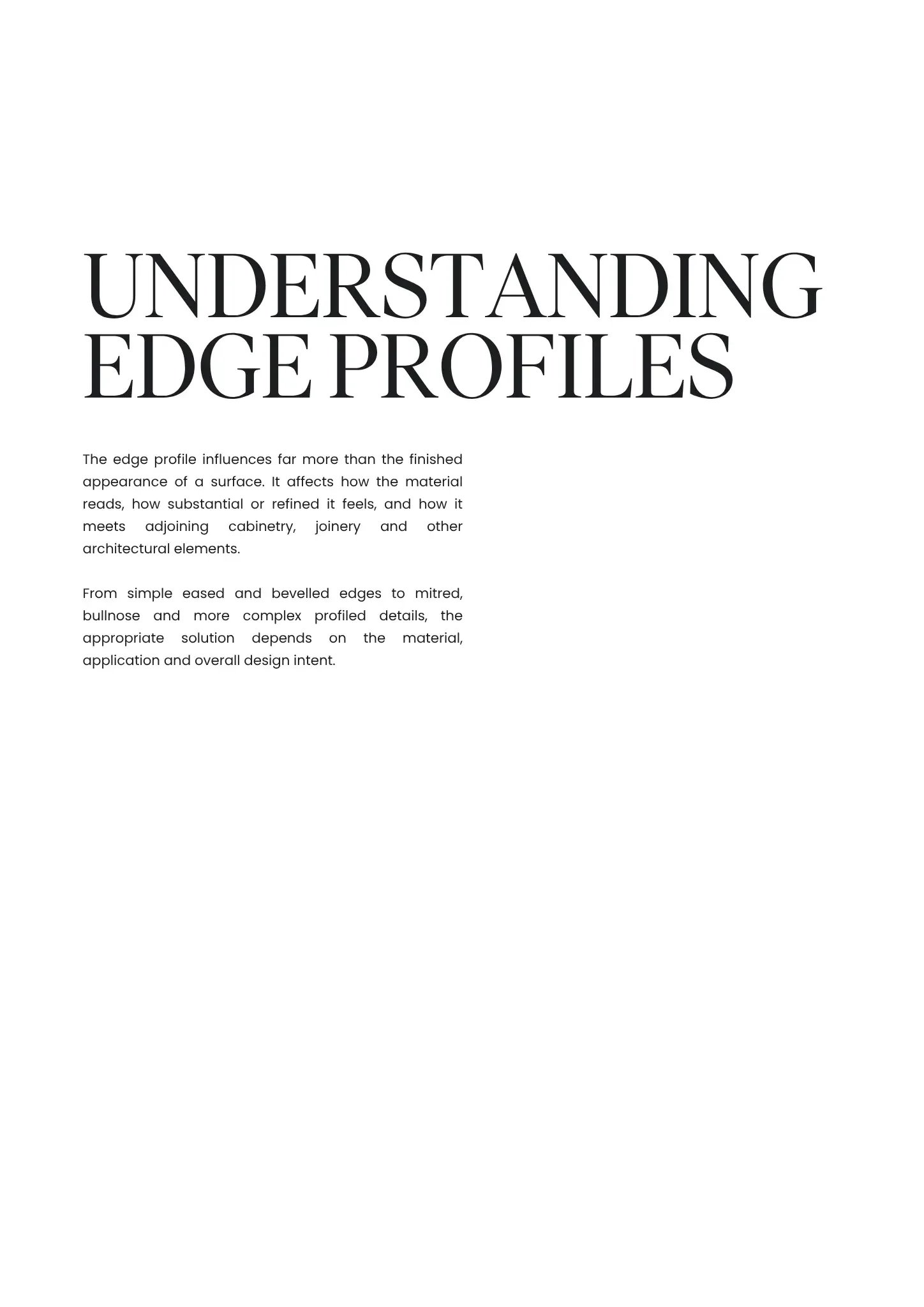 Introduction to stone edge profiles and their relationship to material, application and design intent
