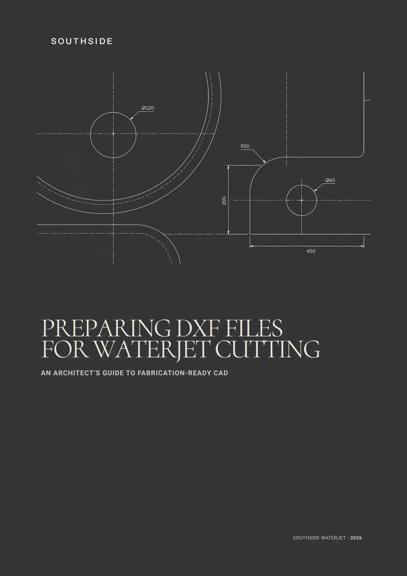 Preparing DXF files for waterjet cutting – Southside Waterjet guide for architects.