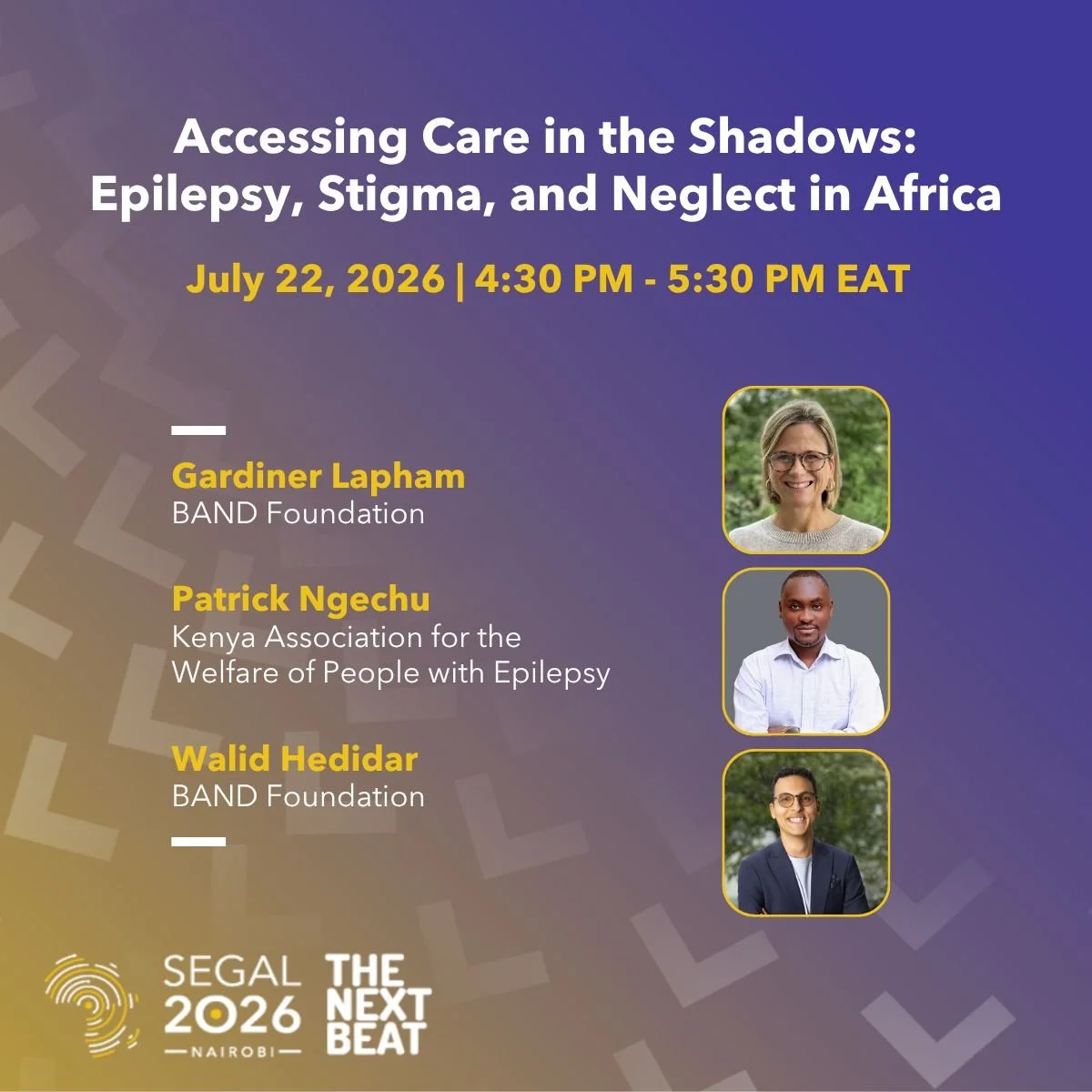 Digital poster for Gardiner Lapham's (from BAND Foundation) talk on epilepsy at Segal Family Foundation Nairobi 2026