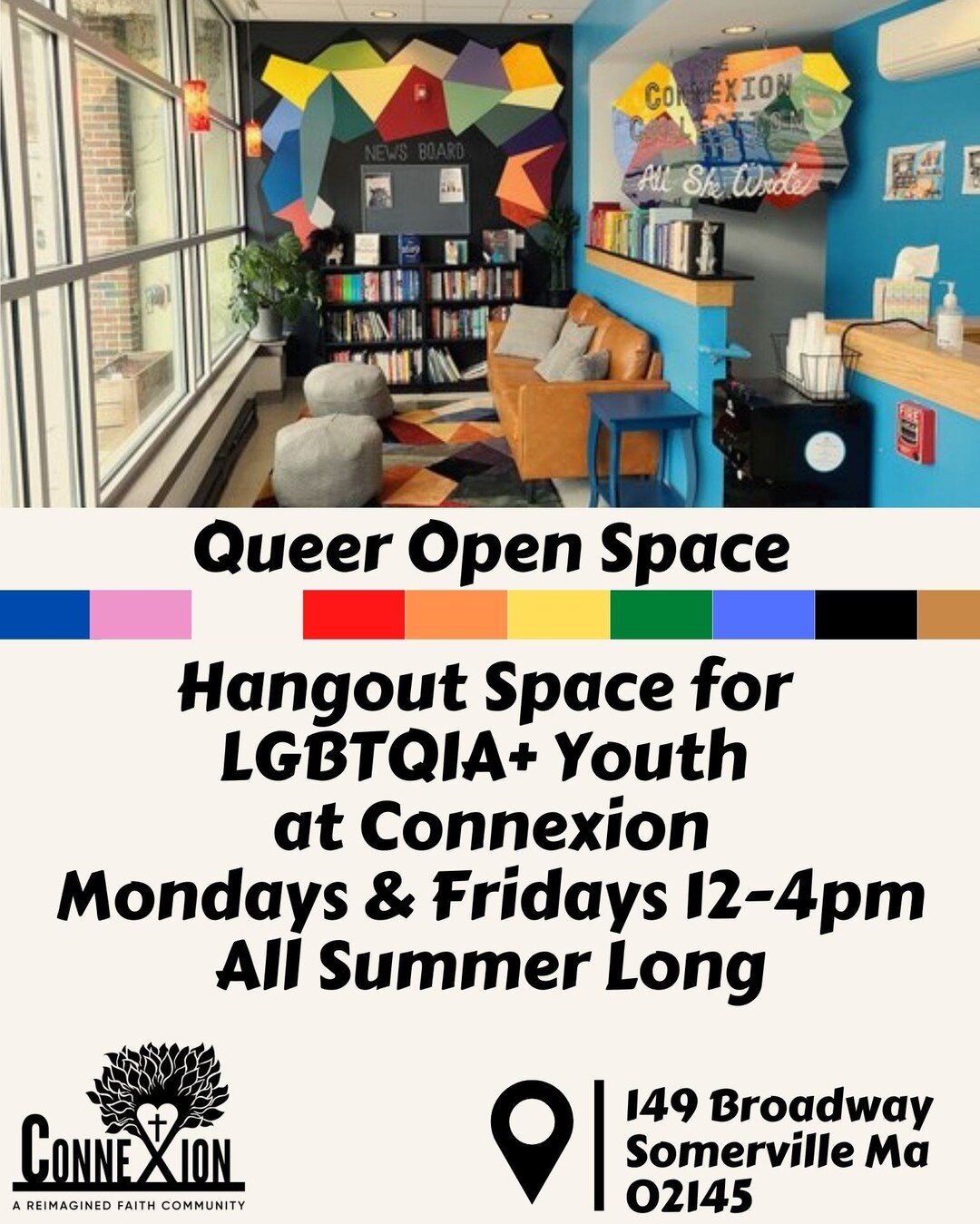Happy Pride! We are so excited to announce that this summer Connexion has dedicated our space specifically to Queer Youth as open space to come and be. Every Monday and Friday 12-4pm you are invited to come to a safe and sacred space to be yourself a