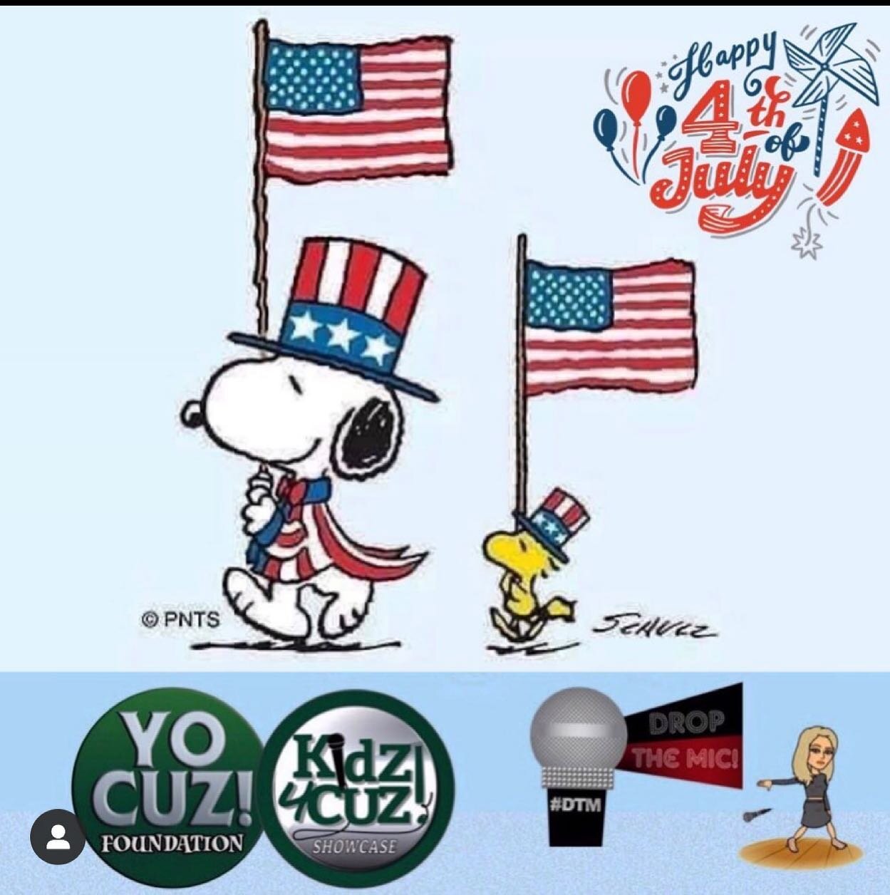 It&rsquo;s that time when WE celebrate our INDEPENDENCE! Happy #4thofJuly Weekend! 🇺🇸 Stay SAFE kids! 💥🎇🧨 #DropTheMicInc 🎤 #Kidz4Cuz 💚 #YoCuzFoundation ❤️🤍💙