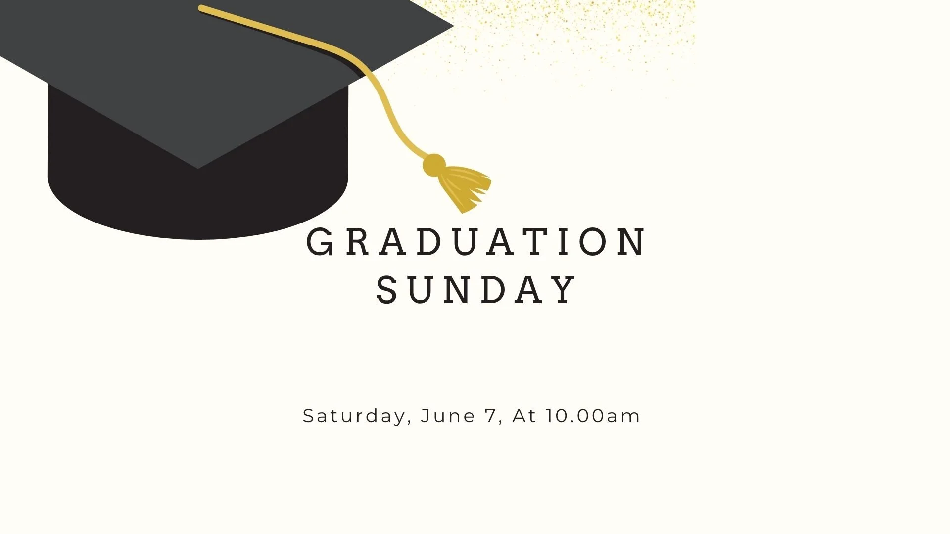 Graduation Sunday Service