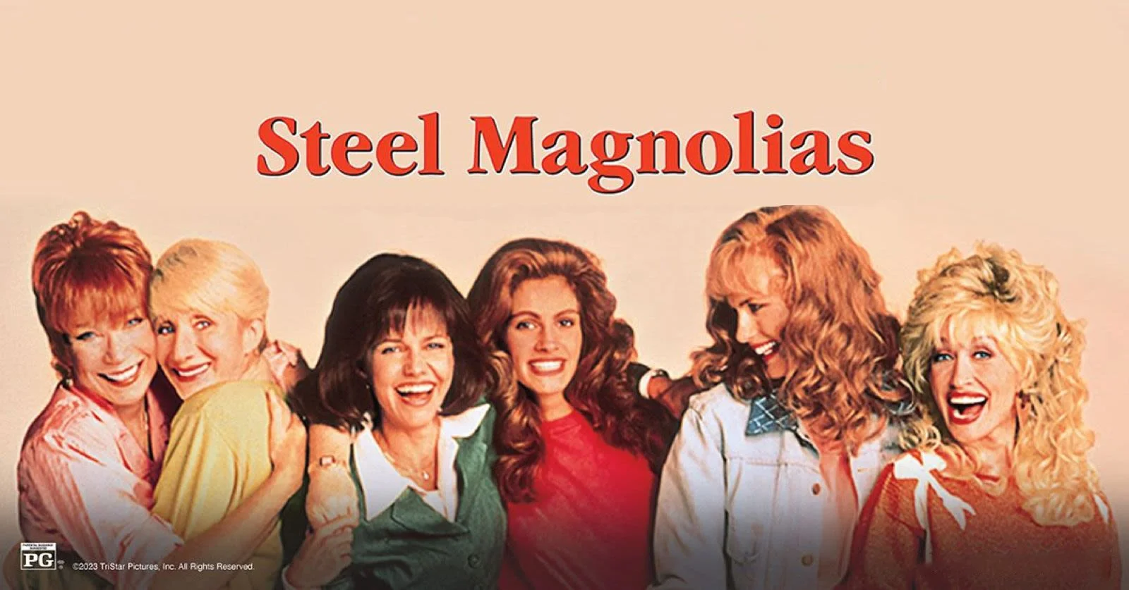240502092346-steel-magnolias-35th-anniversary.jpg