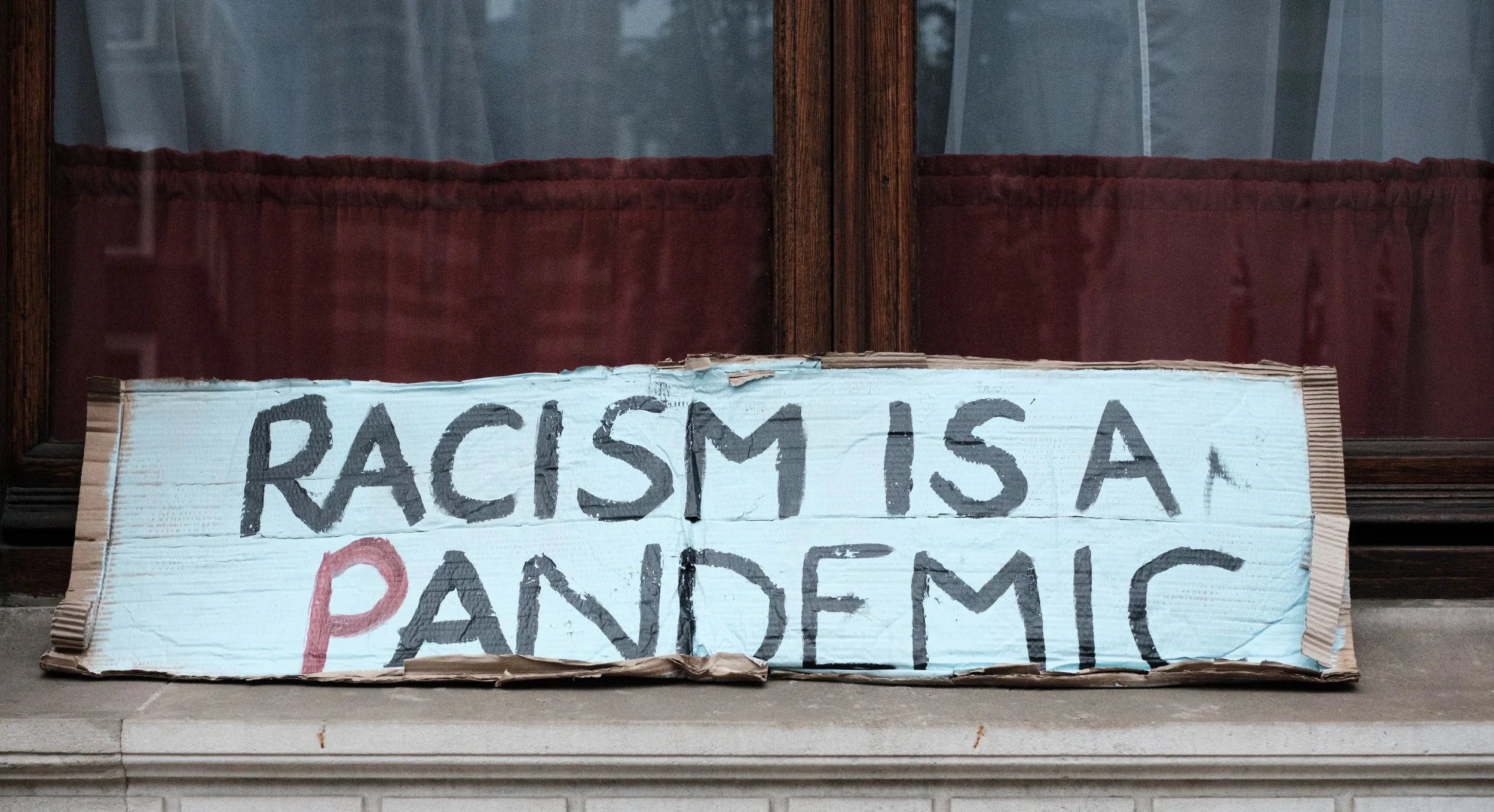 Racism is a Pandemic, too…