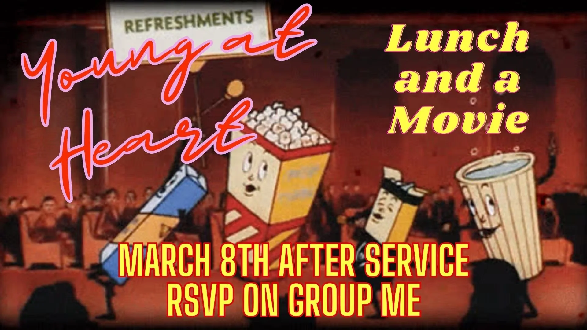 Young at Heart Lunch and Movie