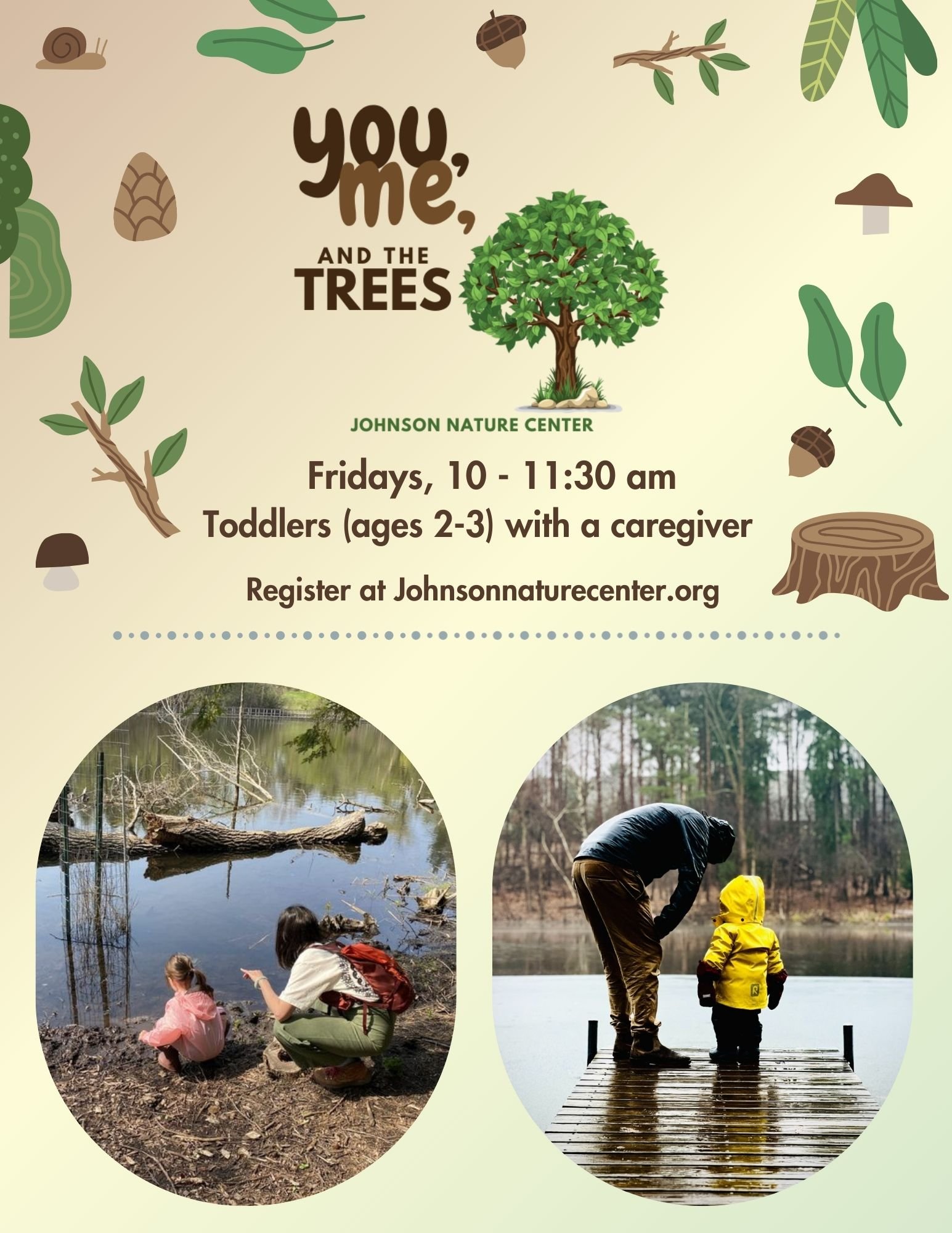 Registration is now open for May classes of our toddler program, &quot;You, Me and the Trees&quot;.
Visit johnsonnturecenter.org/youmetree to secure your spot and learn more!