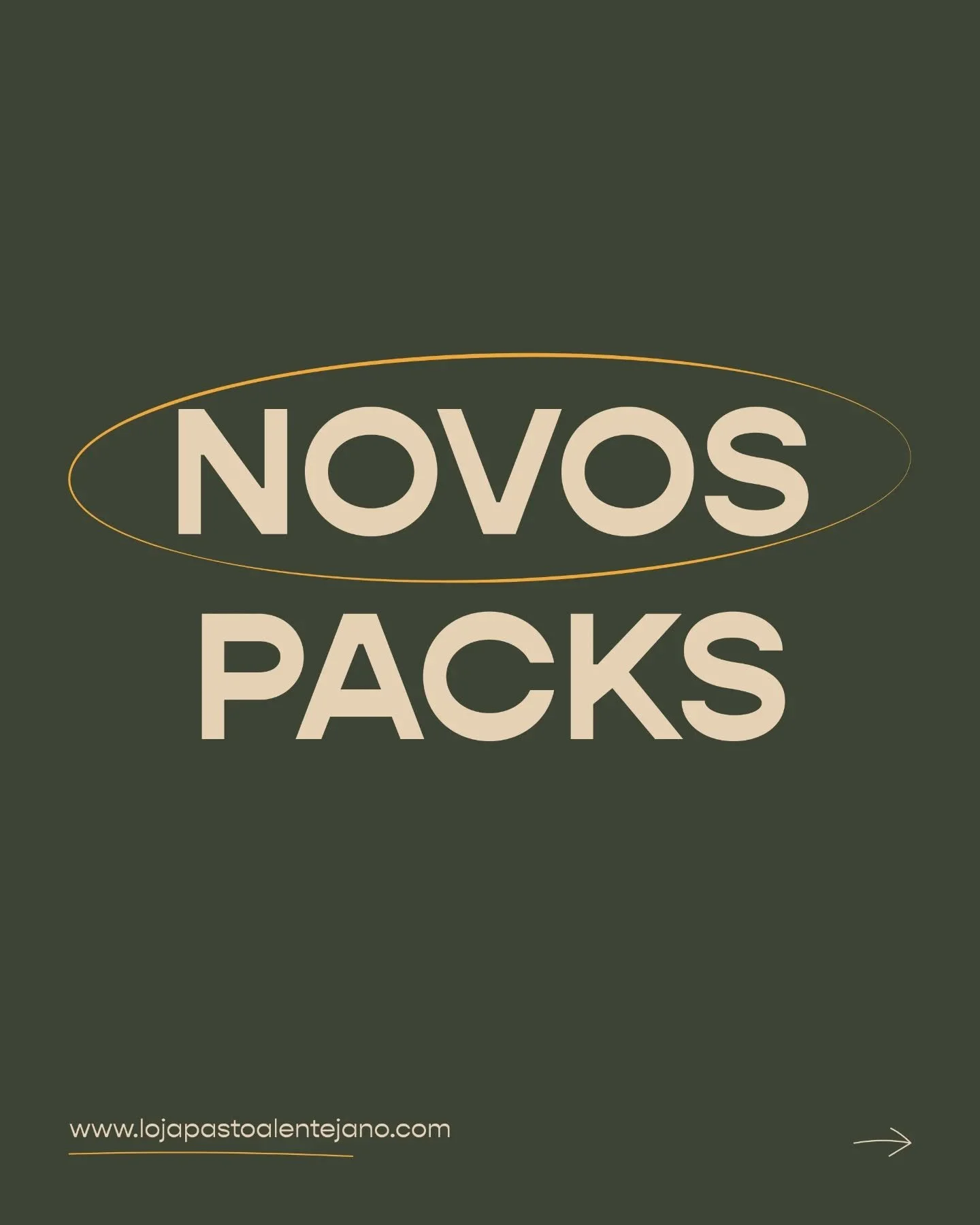 🎉 Novos Packs j&aacute; dispon&iacute;veis!

Agora j&aacute; pode escolher entre 4 packs exclusivos na nossa loja online, pensados para levar o melhor do Pasto Alentejano at&eacute; si.

📦 Encomende de forma simples e receba tudo no conforto da sua