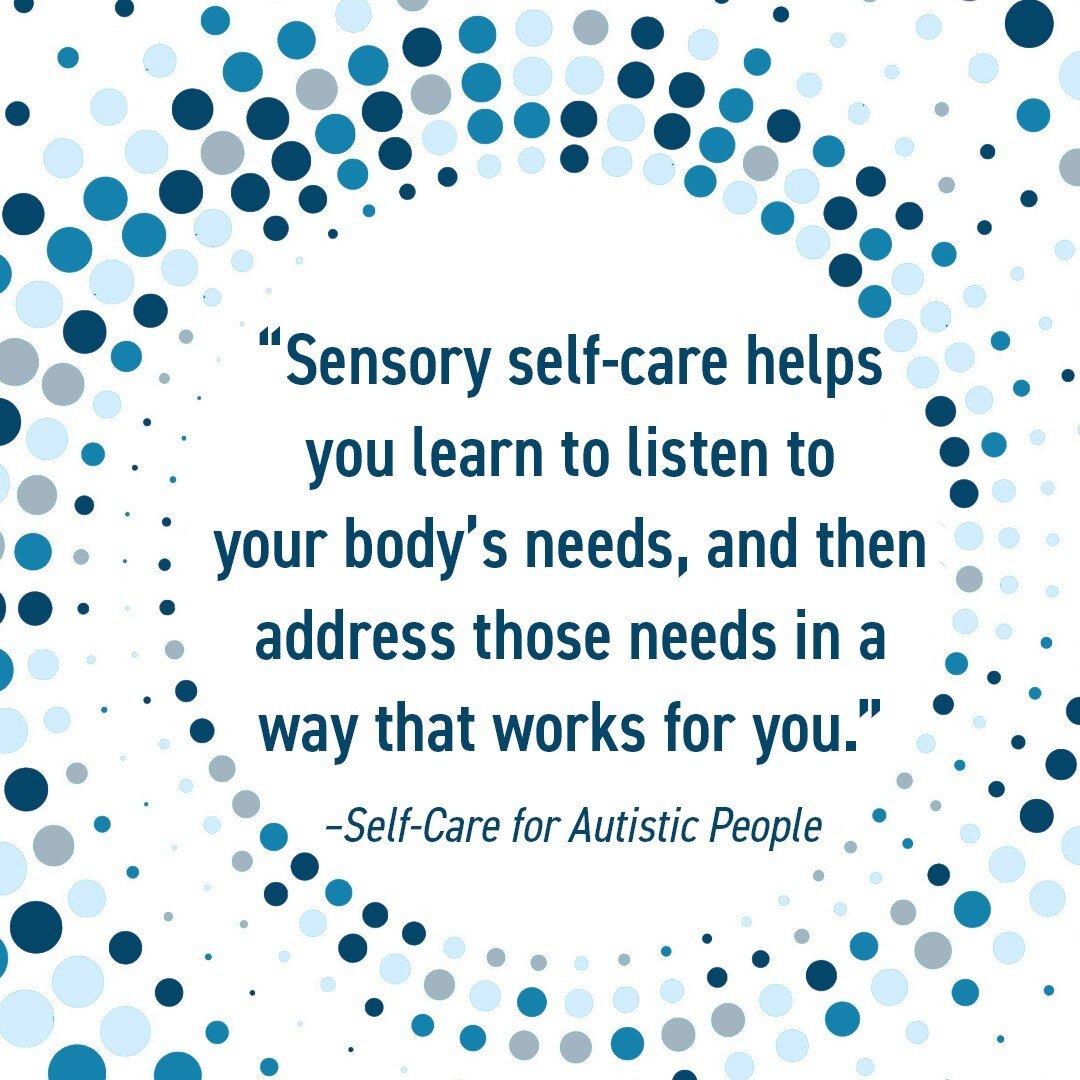 Sensory self-care is foundational for higher forms of self-care for autistic people. Unfortunately, this is precisely what is often missed! Because we live in a society that doesn't naturally adopt a &quot;sensory lens,&quot; we often overlook sensor