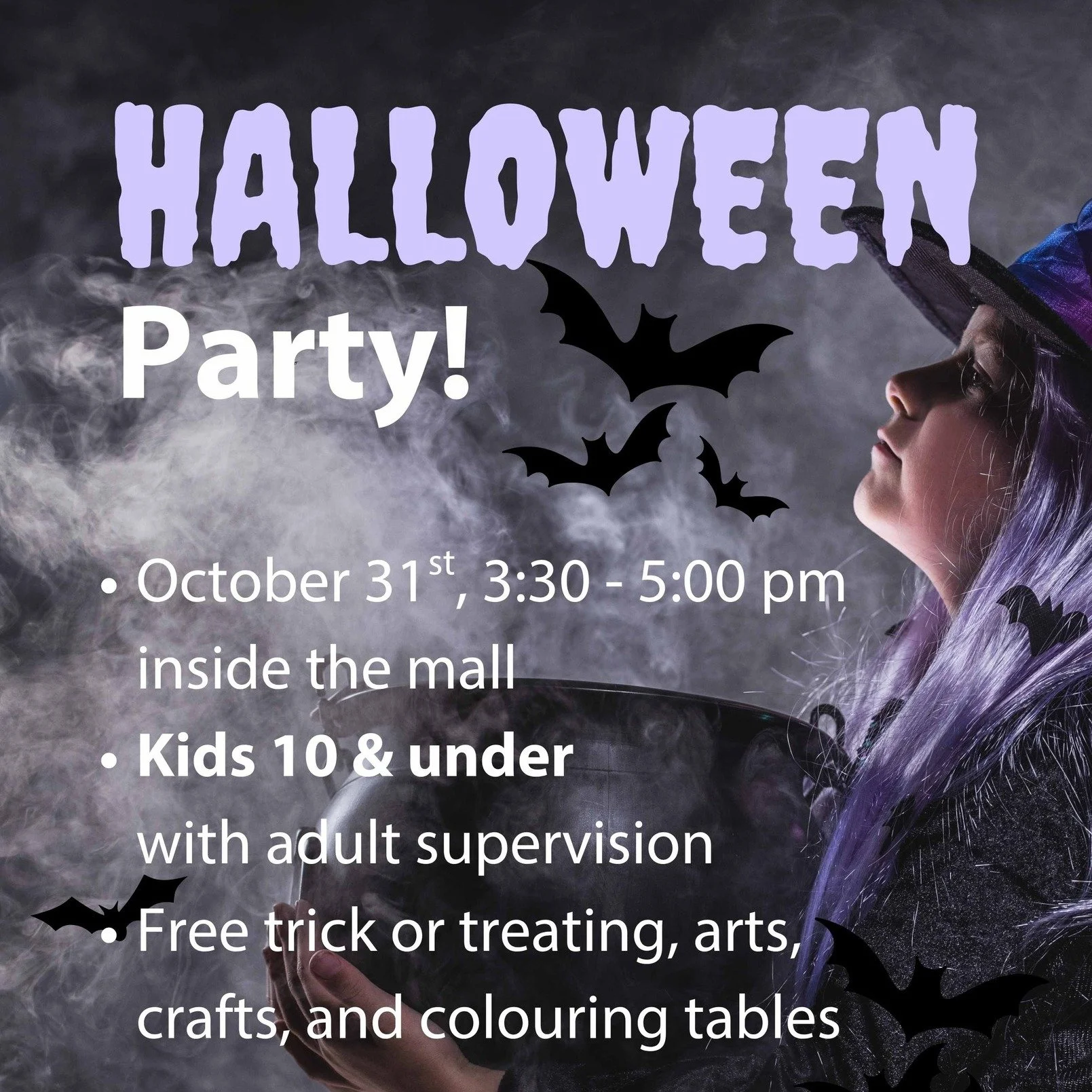 Kids After School Halloween Party!
TODAY
3:30 pm - 5:00 pm inside Town Centre Mall
This FREE community event is for kids 10 &amp; under with adult supervision please.

Trick or Treating will be at the store entrances, not at the cash desks please.

#