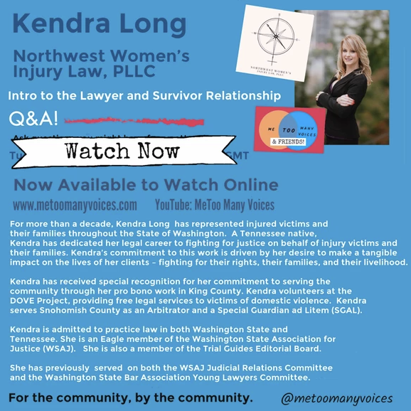Kendra Long talks about the Survivor/Lawyer Relationship