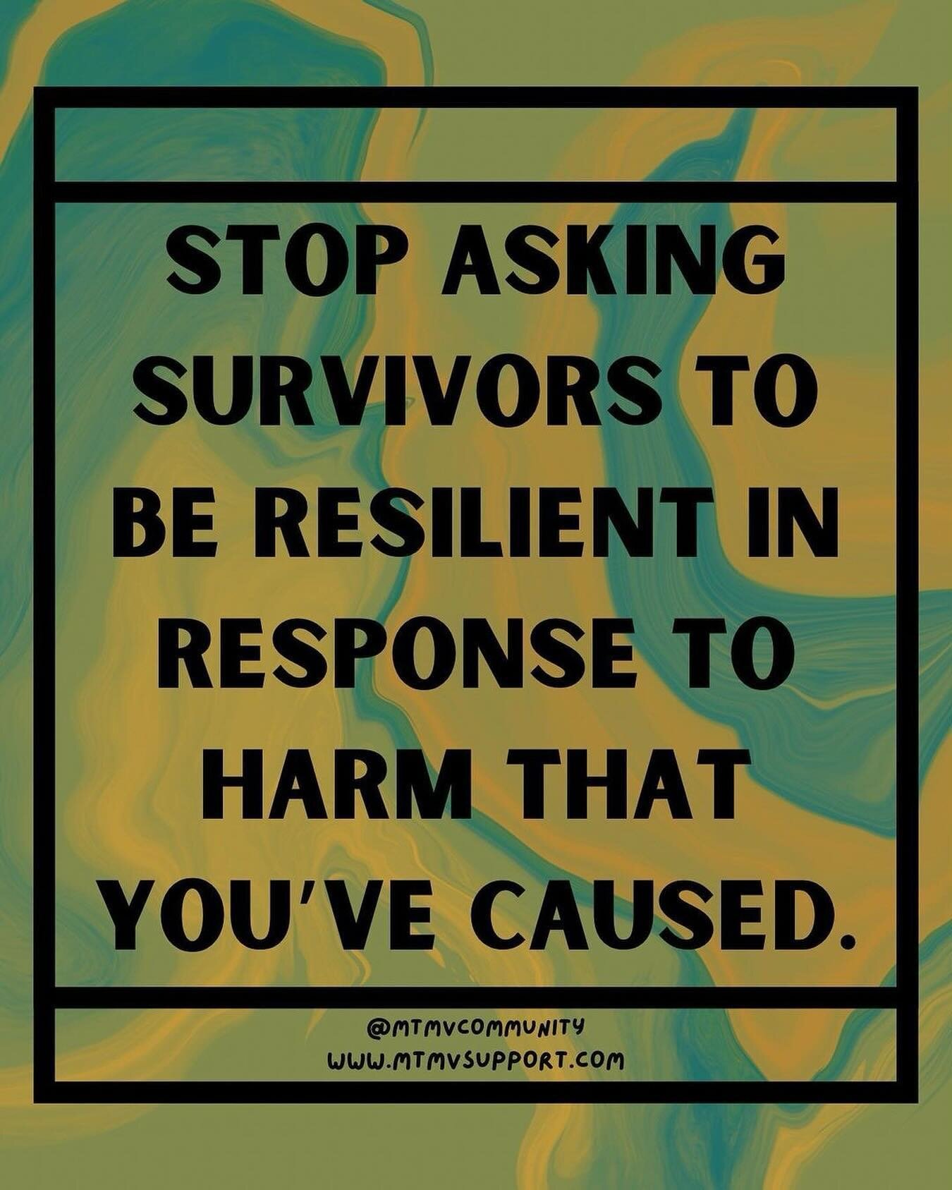 From 1-10, how exhausted are you having people applaud you for your resilience or use your own resilience as a way to escape accountability. Just because you&rsquo;re carrying it doesn&rsquo;t mean you should have to. 

[Image description: Green marb