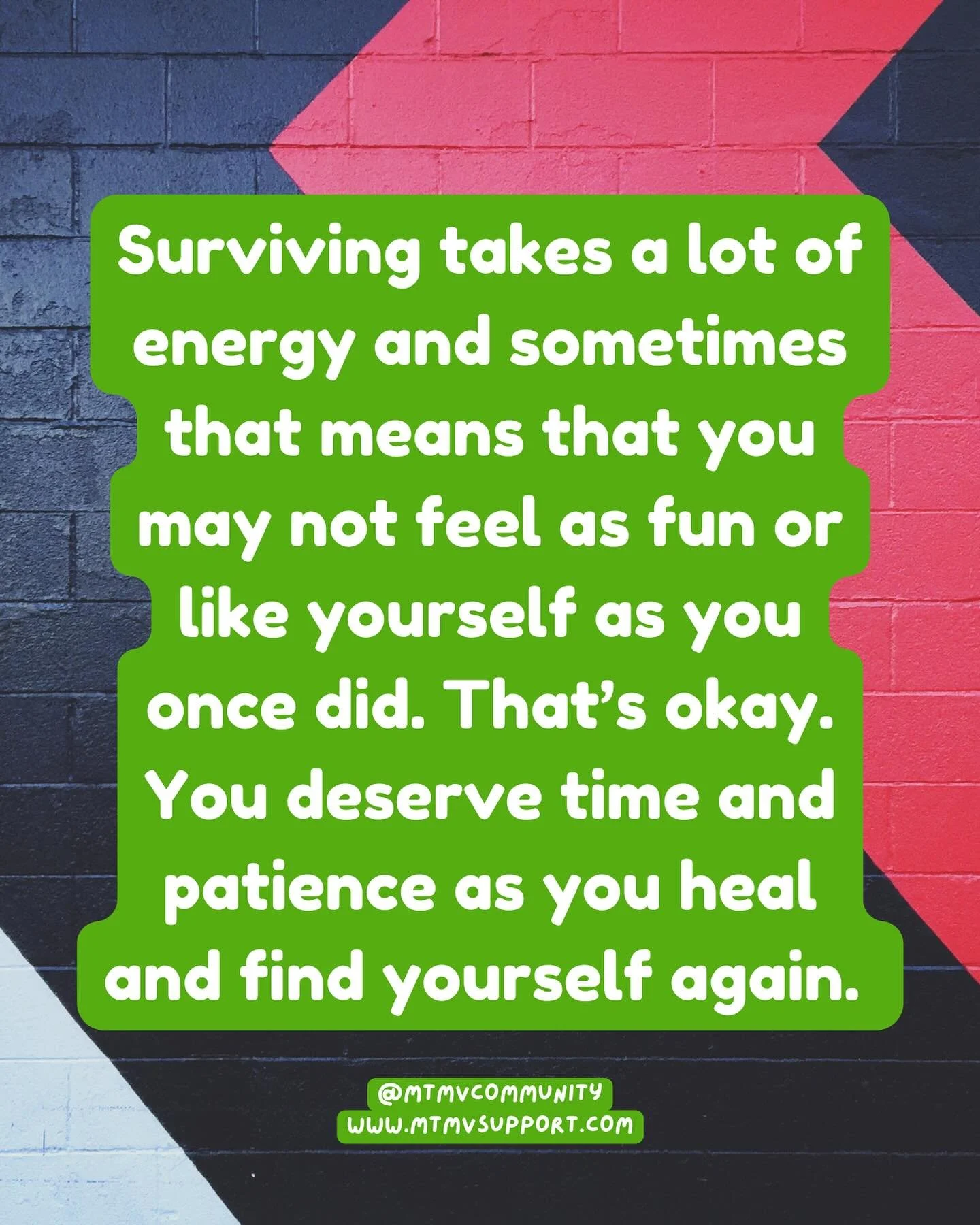 It&rsquo;s okay if you are not as &ldquo;fun&rdquo; or &ldquo;chill&rdquo; as you once were or want to be. You are worthy however you show up. 

Image description: Black, red, and grey stylized brick wall with highlighted green text that reads, &ldqu