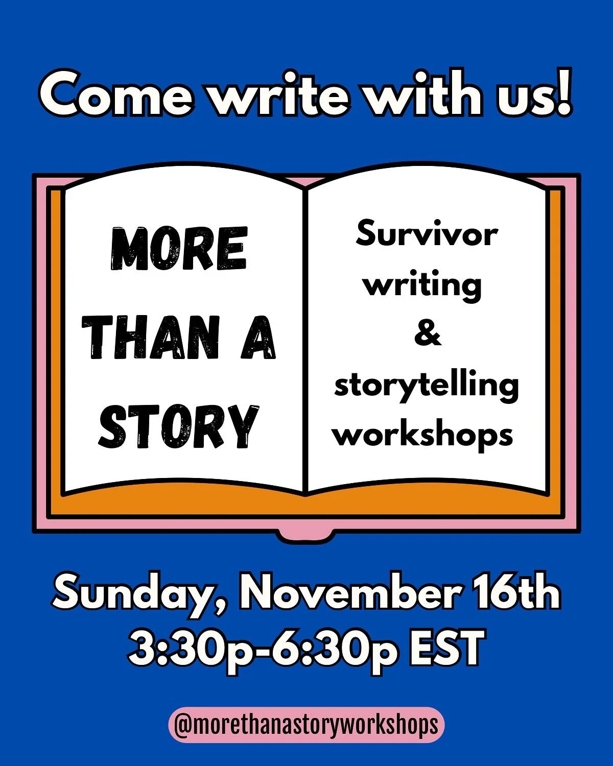 New workshop date!! Link in bio to sign up. Sunday, November 16th ✨ More Than a Story invites you to come write with us. In a society that continues to provide opportunities and platforms to perpetrators of discriminatory and often violent cultures, 