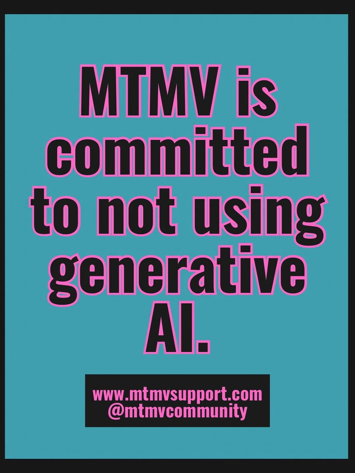 We are deeply committed to not using AI here at MTMV. While we do not judge survivors who use AI for their own support needs, we think it is important as an advocacy group to abstain from artificial intelligence. AI does not align with the values we 