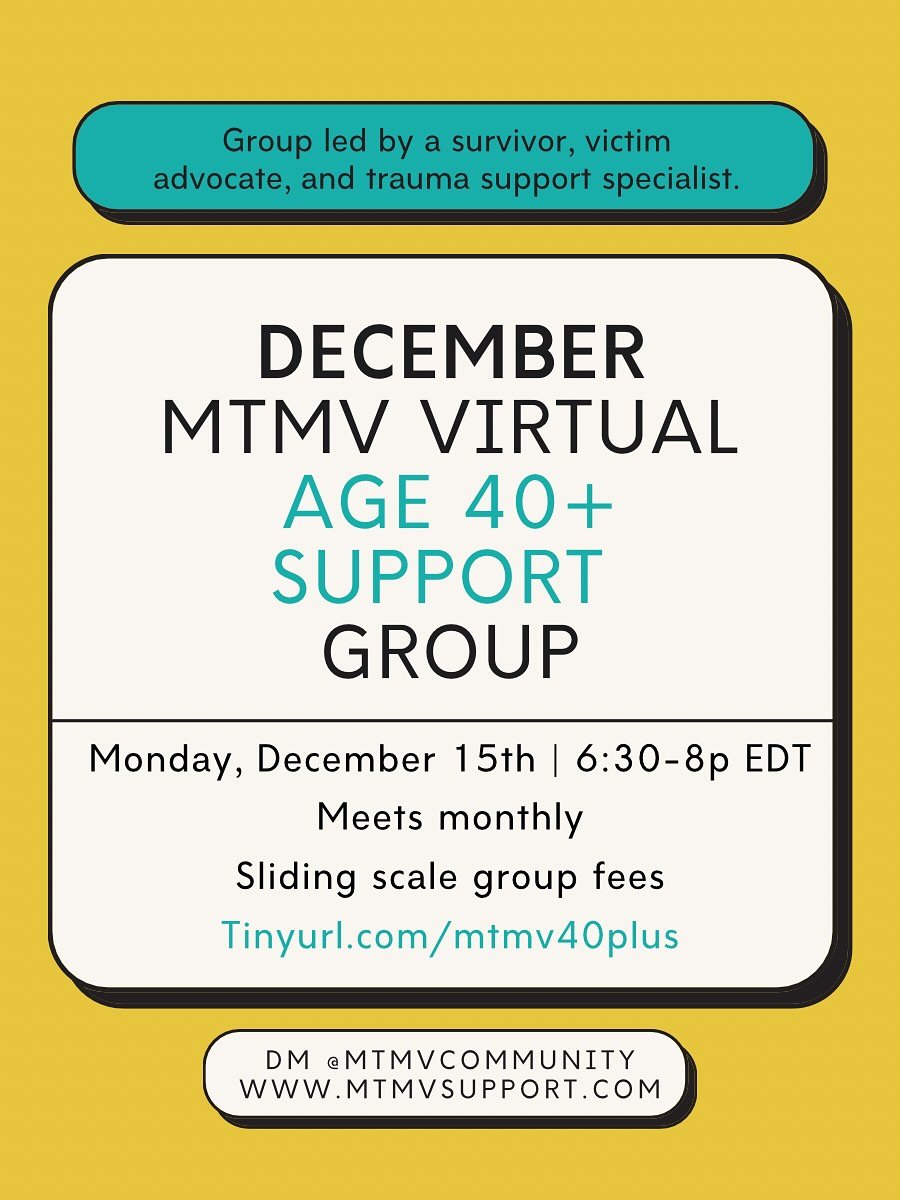 Coming up next week! Monday, December 15th at 6:30p ET. Free to sliding scale. Link in bio to sign up. 

This monthly group offers a space for survivors of all genders ages 40+ to find meaningful support and connection with their age-based peers. If 