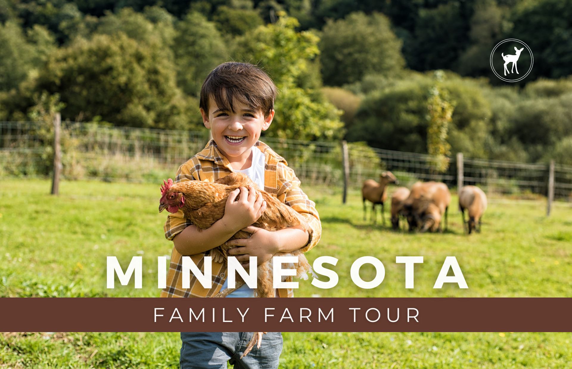 FAMILY FARM TOUR