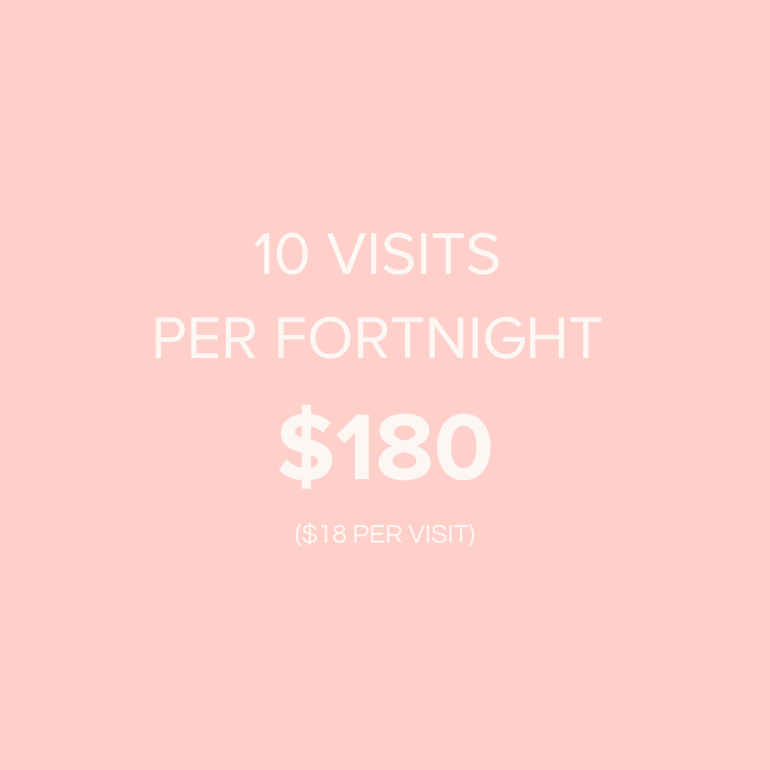 Price list showing 10 visits per fortnight for $180, or $18 per visit, on a pink background.