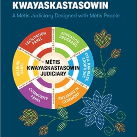 Designing a Métis Judicial Body from the Ground Up