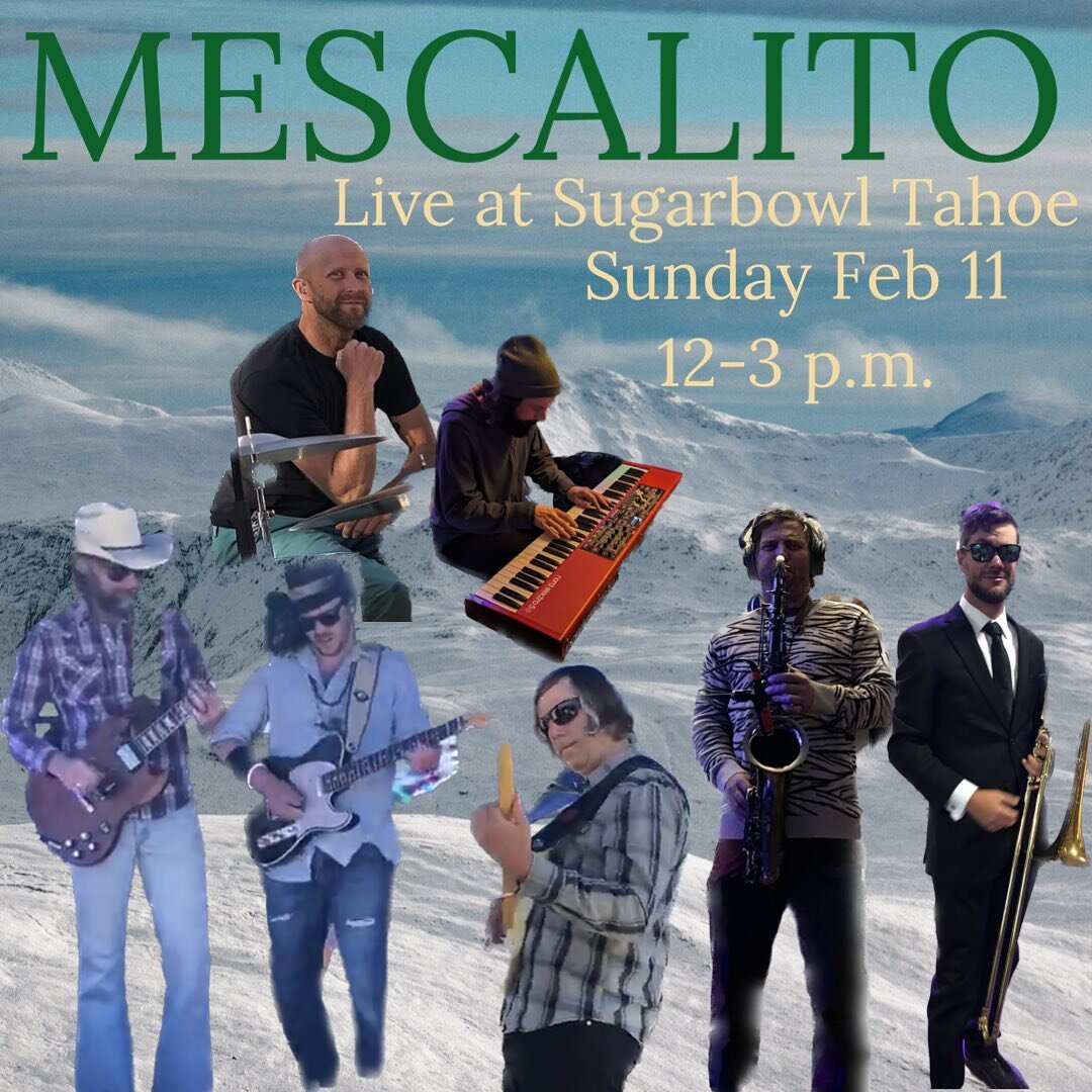SUNDAY SUNDAY SUNDAY 
We are playing in #northlaketahoe again @sugarbowlresort this weekend, Sunday Feb 11 from 12-3 pm. Come get some turns, check out our show, and have just enough time to make it to your #superbowl party. @mescalito.tahoe