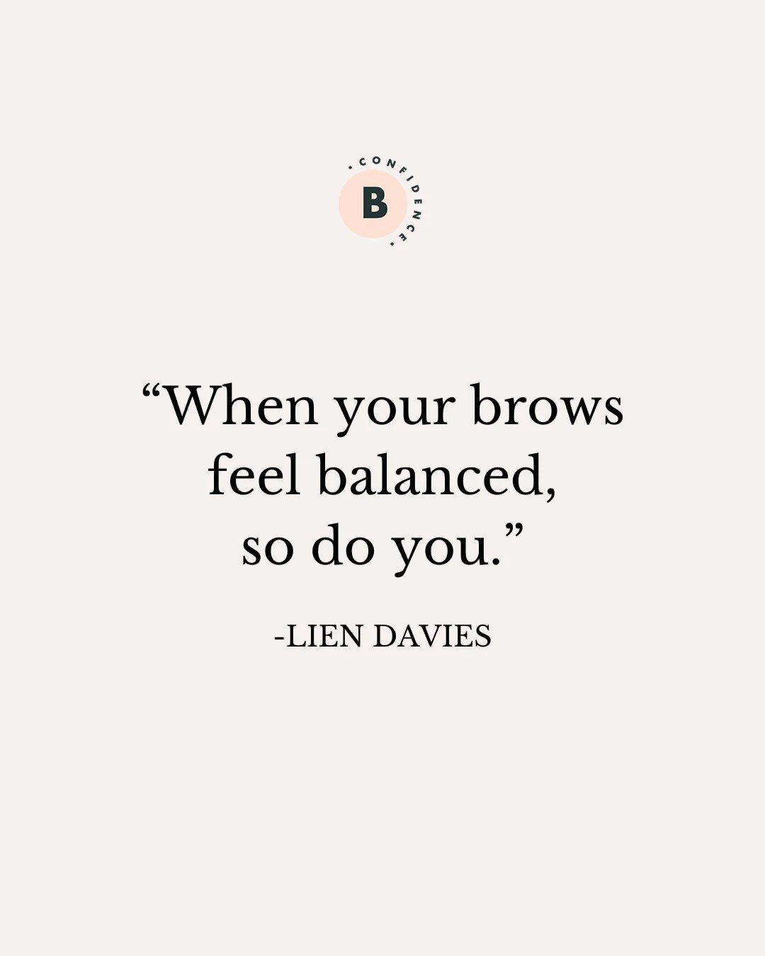 &ldquo;Natural&rdquo; doesn&rsquo;t mean untouched. It means refined with care. 

Let&rsquo;s celebrate natural beauty that still feels polished. 

#browconfidence