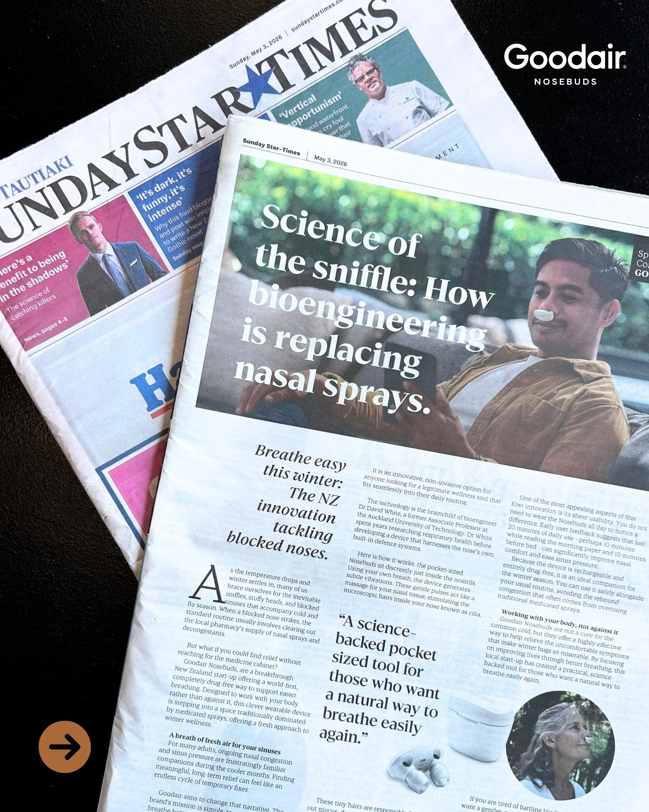 Full-page coverage for @goodairnosebuds in the Sunday Star Times on 3 May. 📰

The feature spotlights the science behind the kiwi-designed, drug-free device and how it can support clearer breathing this winter. 🌬️❄️

➡️ Swipe to read the article. 

