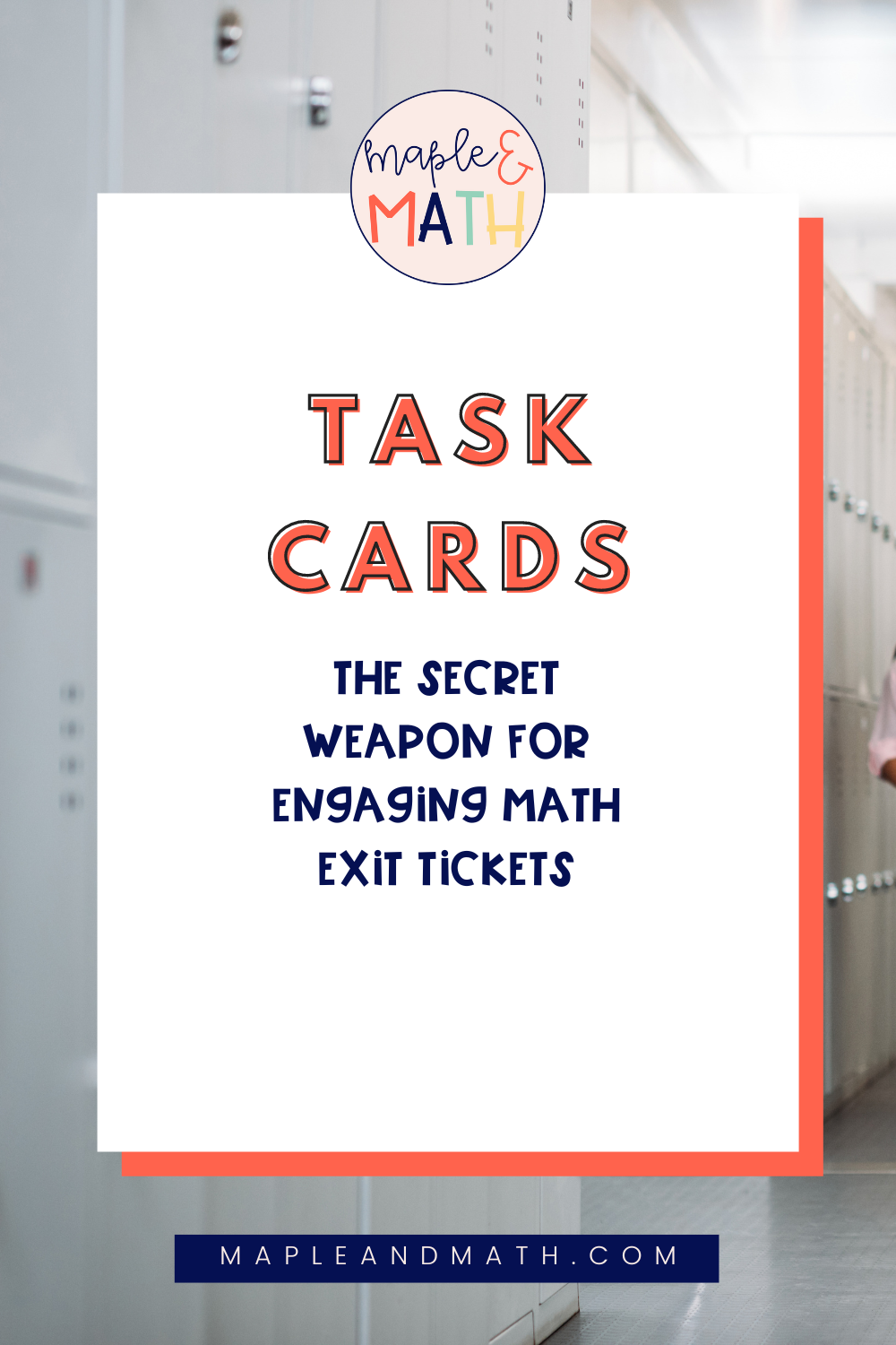 Using Task Cards as Math Exit Tickets — Maple and Math