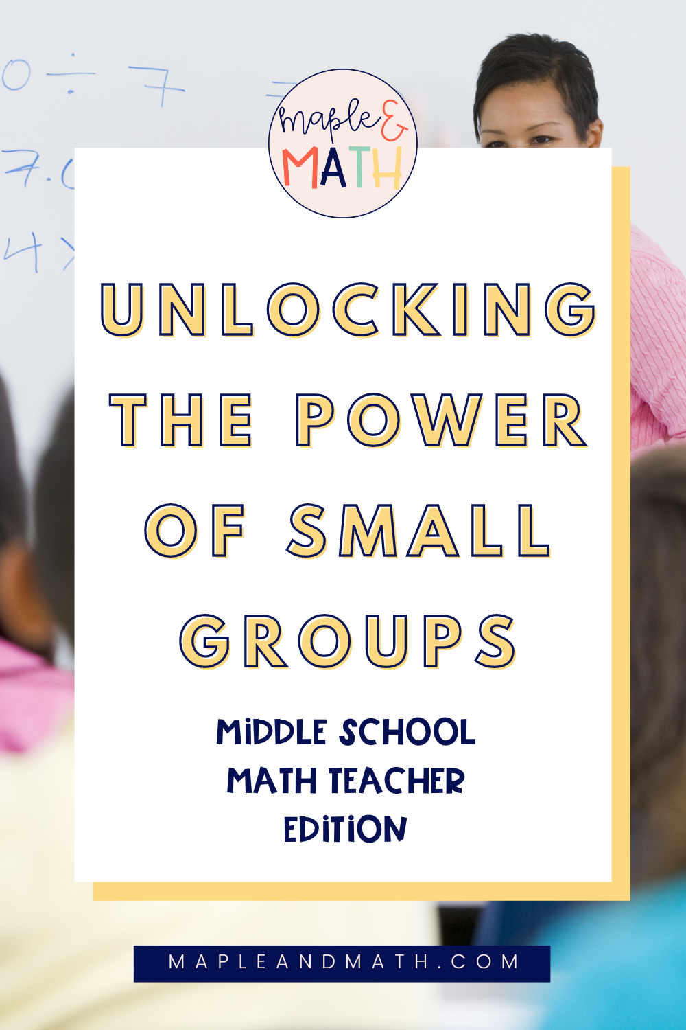 Enhancing Math Instruction: 5 Tips for Working with Small Groups ...