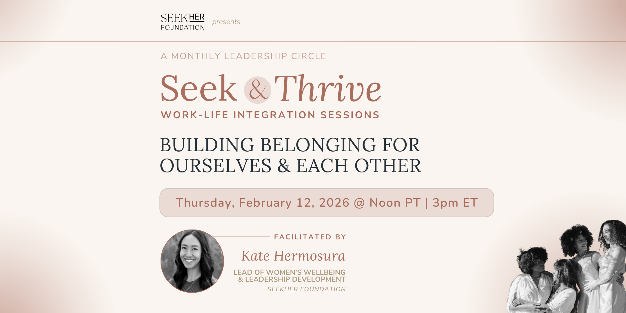 Seek &amp; Thrive Session | Building Belonging For Ourselves &amp; Each Other