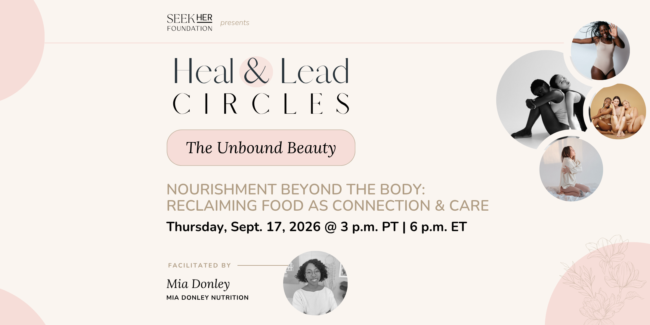 Heal & Lead Circles | Nourishment Beyond the Body: Reclaiming Food as Connection & Care