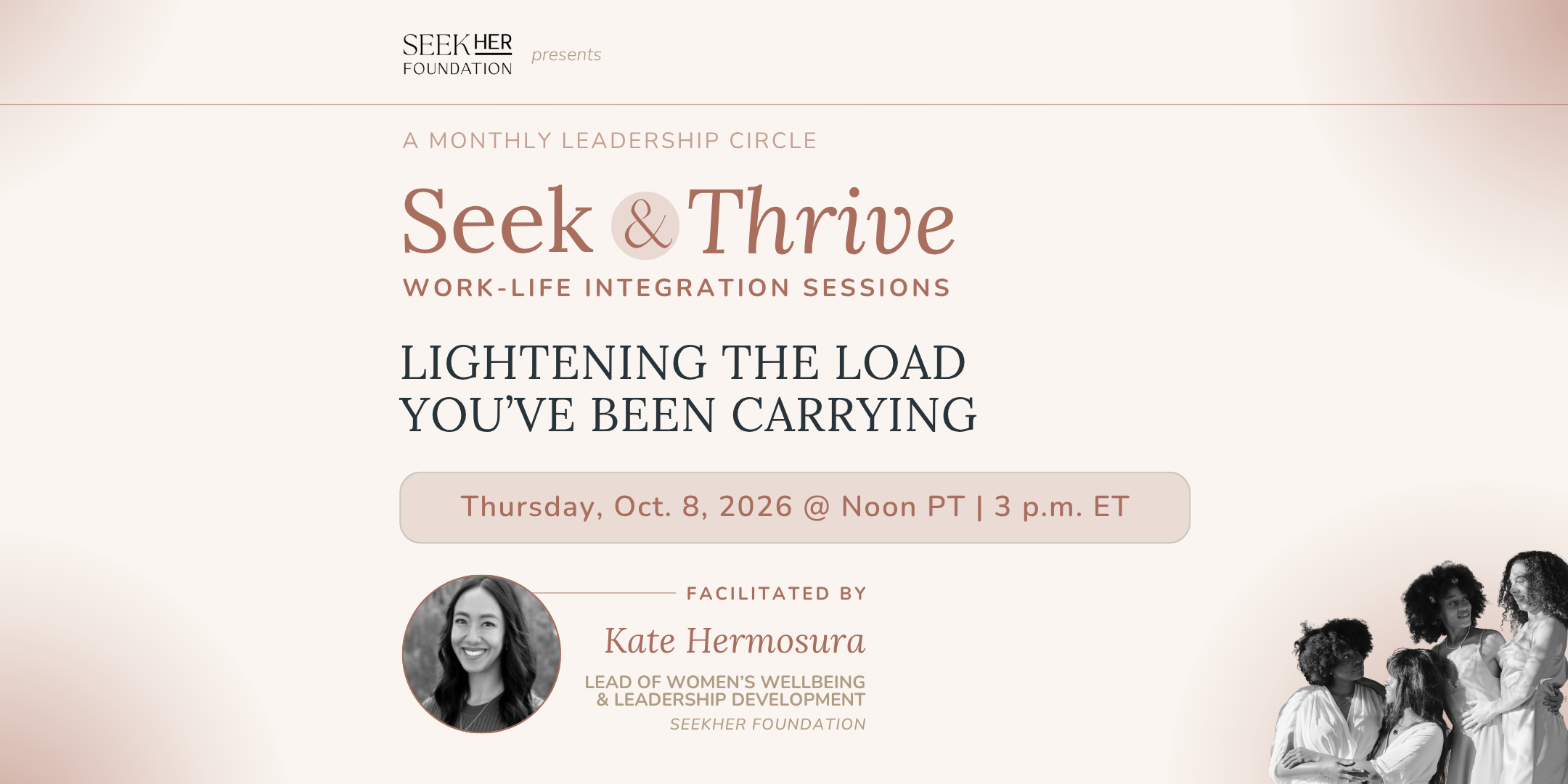 Seek & Thrive Session | Lightening the Load You’ve Been Carrying
