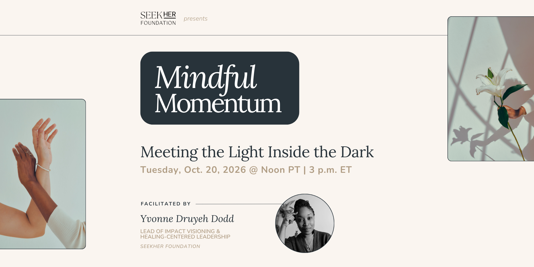Mindful Momentum | Meeting the Light Inside the Dark