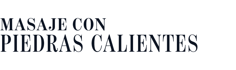 Texto que dice "MASAJE CON PIEDRAS CALIENTES"