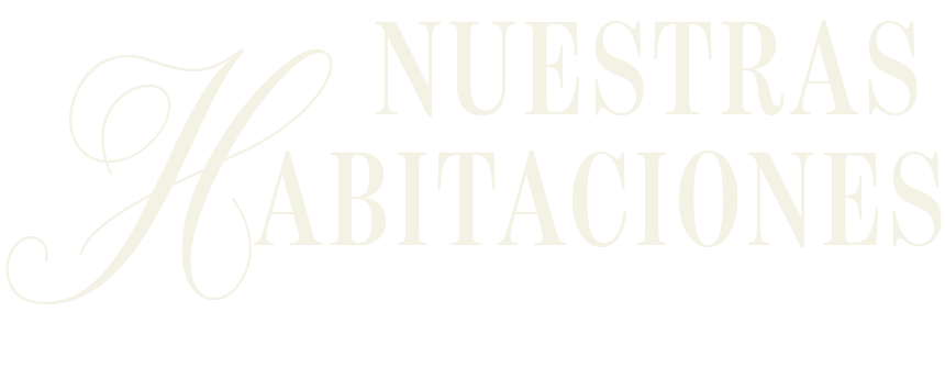 Texto que dice 'NUESTRAS HABITACIONES' en letras blancas sobre fondo negro.