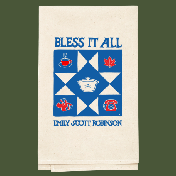 Bless it All Tea Towel