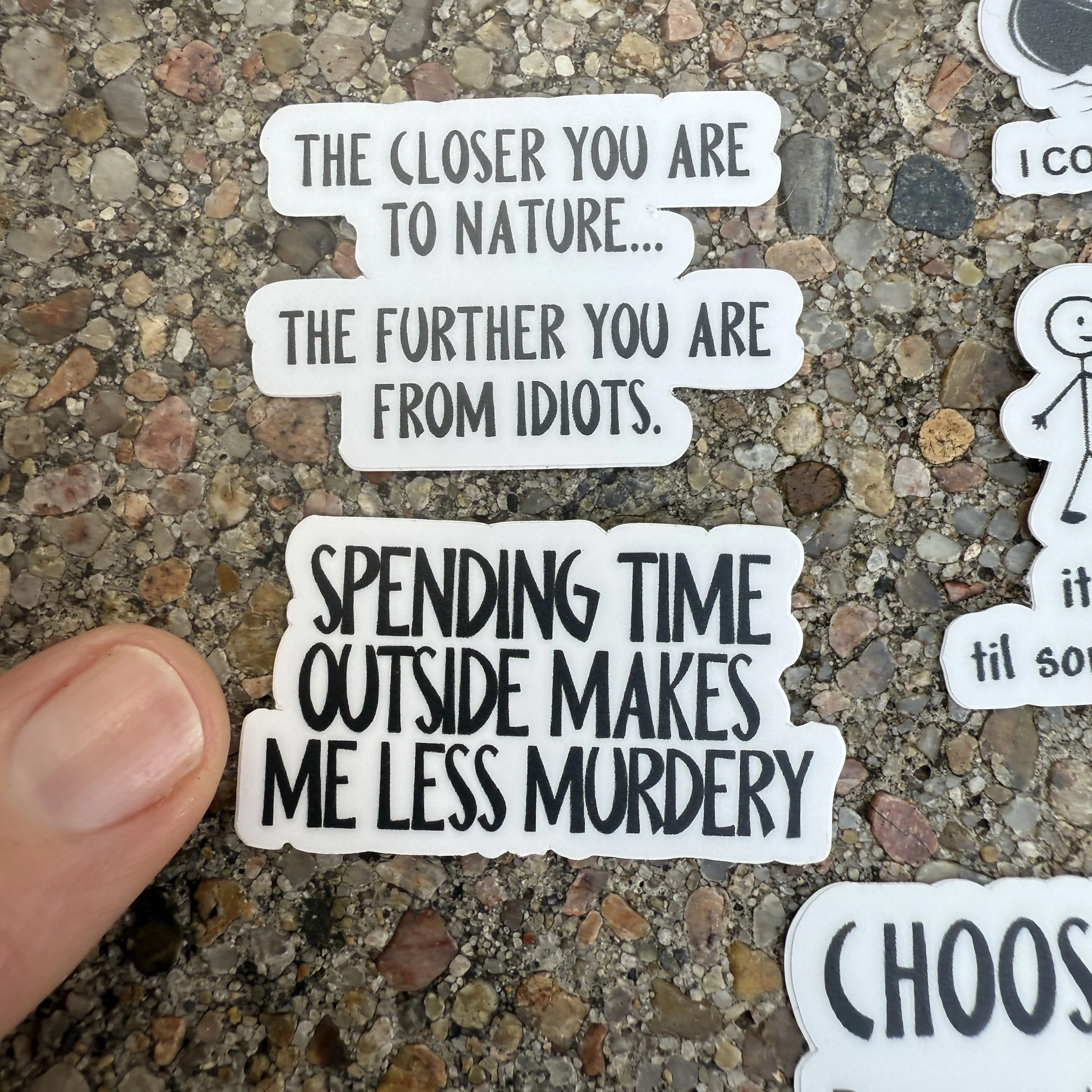 The Outdoors Make Me Less Murdery, Funny Sticker
