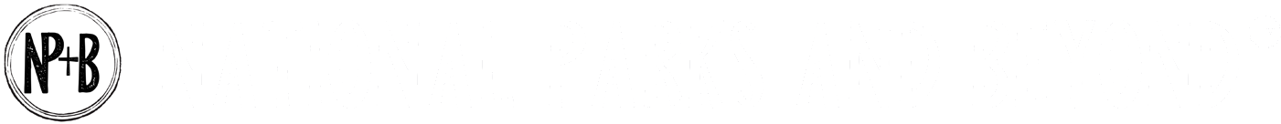 National Parks and Beyond