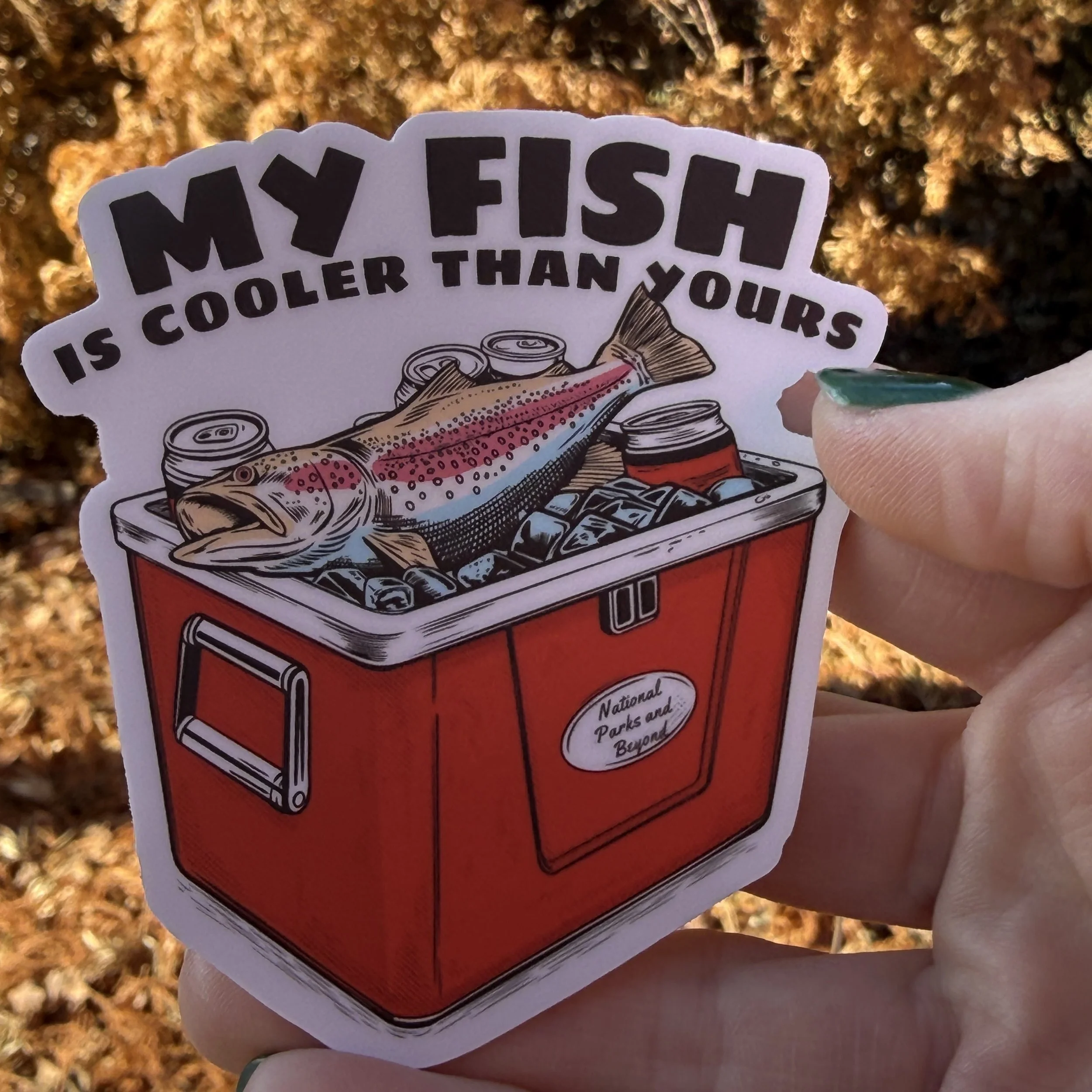 Funny fishing sticker available in 2 inch and 3 inch sizes.