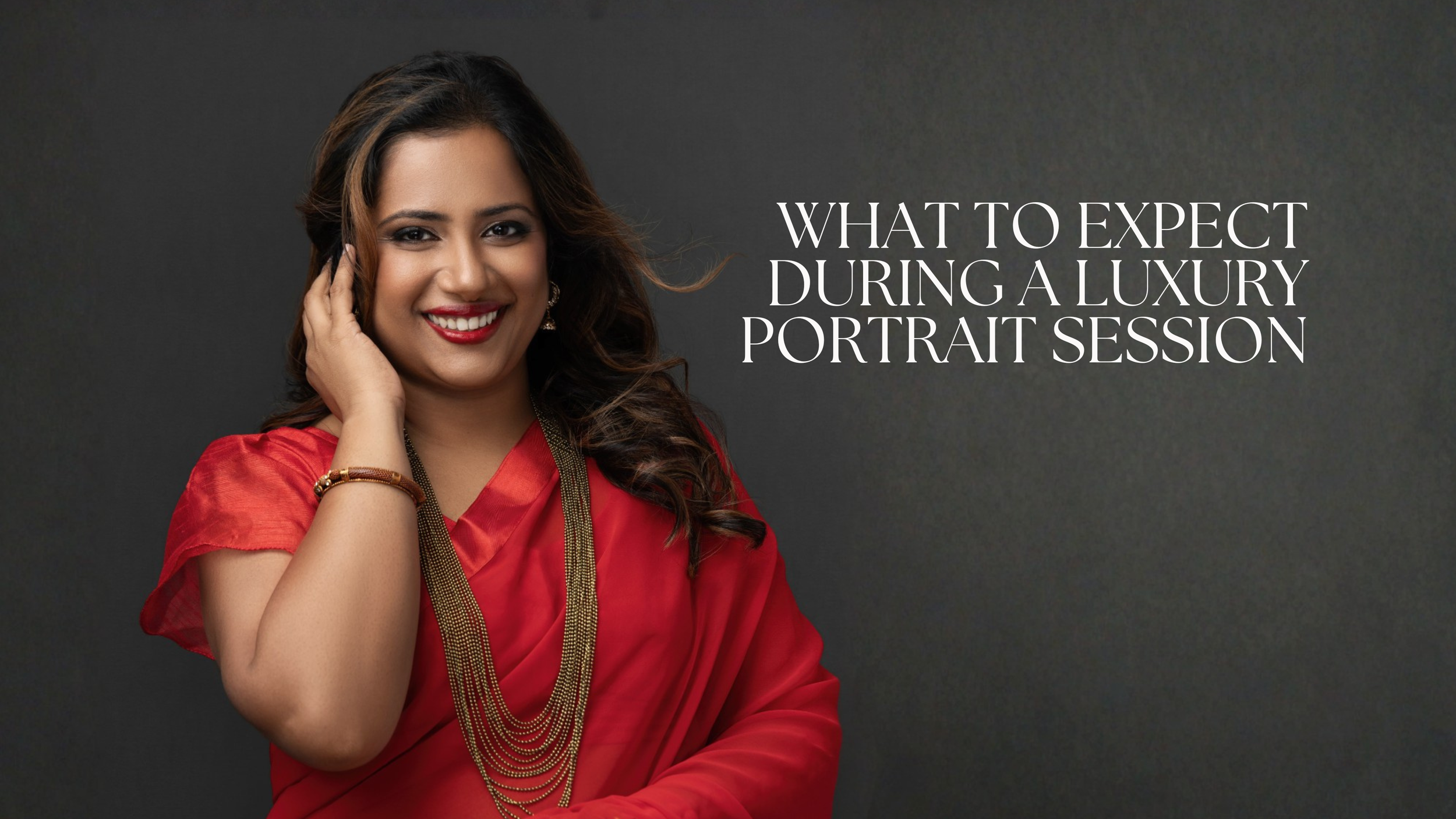 What to Expect During a Luxury Portrait Session