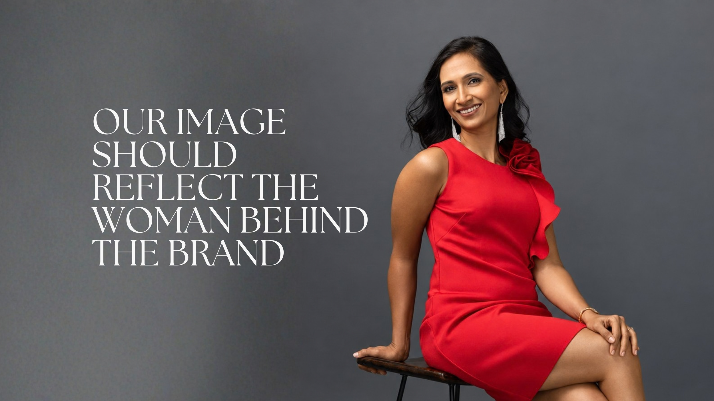 Your Image Should Reflect the Woman Behind the Brand