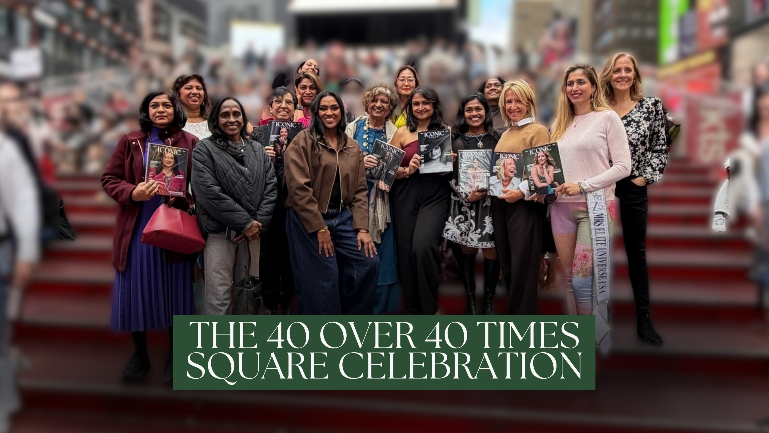 Our 40 Over 40 Celebration in Times Square