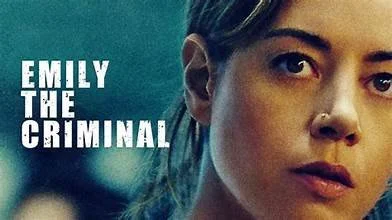 The Struggle is real inEmily the Criminal