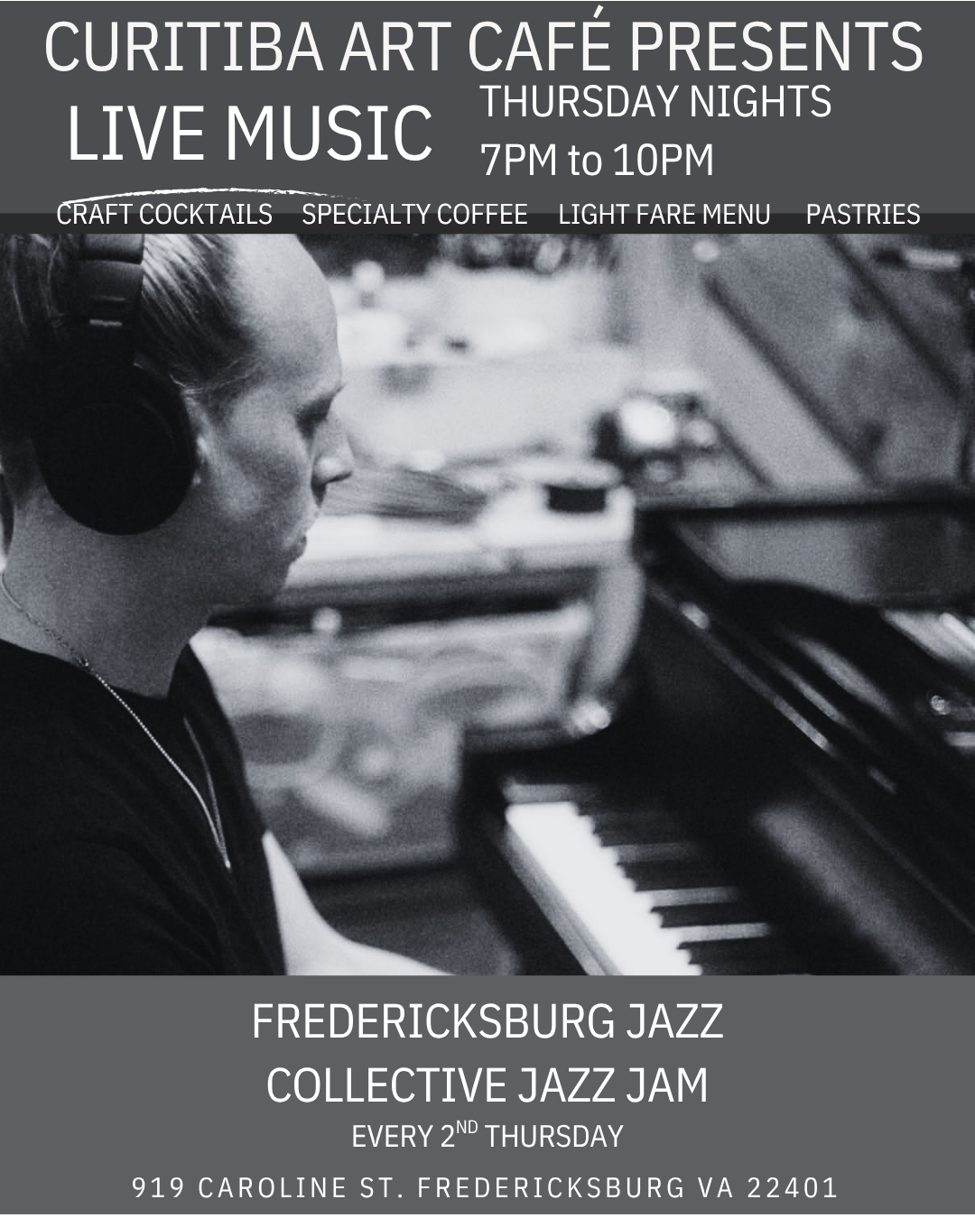 Fredericksburg Jazz Collective Jazz Jam Hosted By Geoffrey Dean