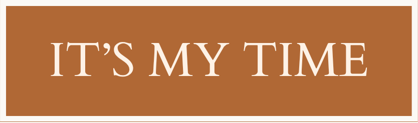 Its my time button