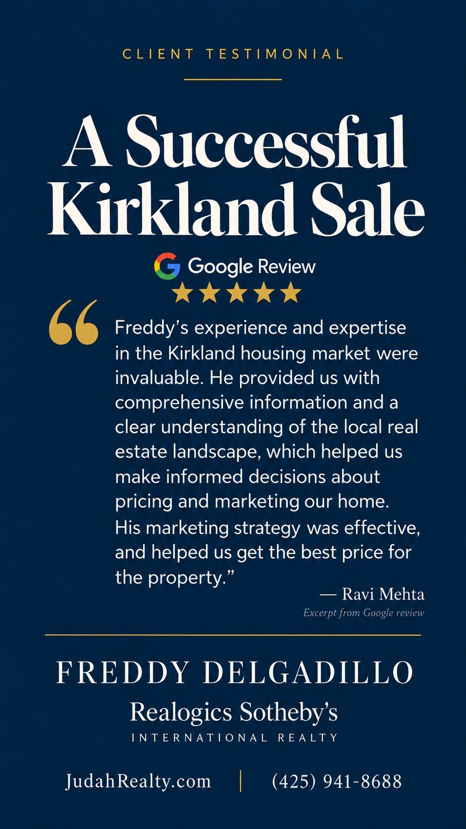 Five-star Google review from Ravi Mehta on a successful Kirkland home sale with Freddy Delgadillo