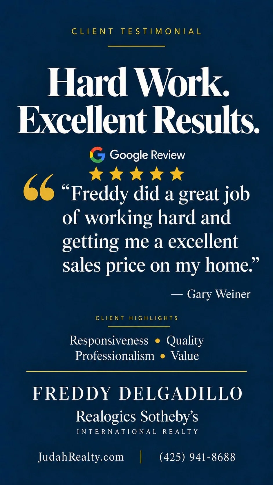 Five-star Google review from Gary Weiner on getting an excellent sales price, Freddy Delgadillo Realogics Sotheby's