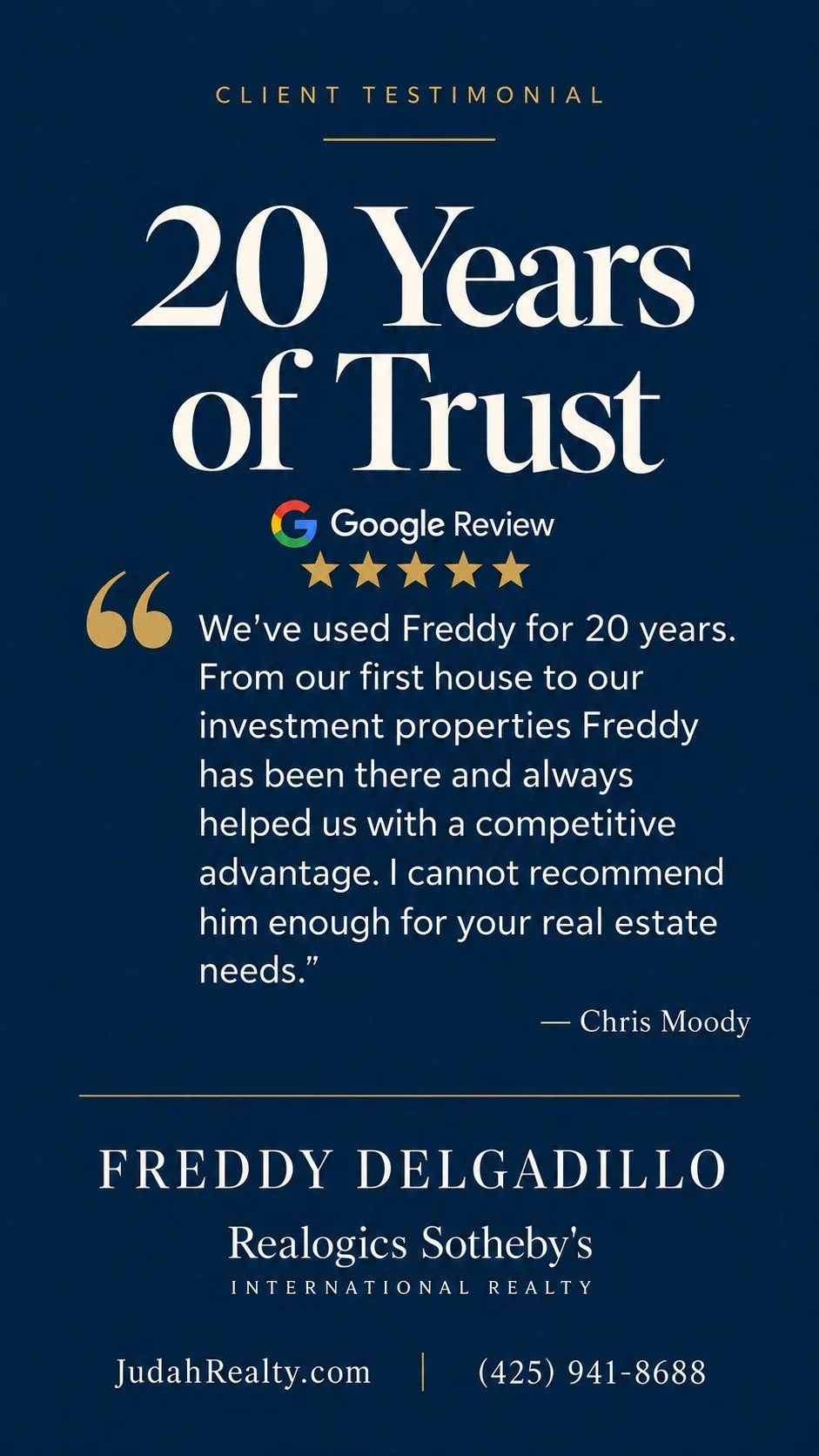 Five-star Google review from client Chris Moody: 20 years working with Freddy Delgadillo, Eastside real estate