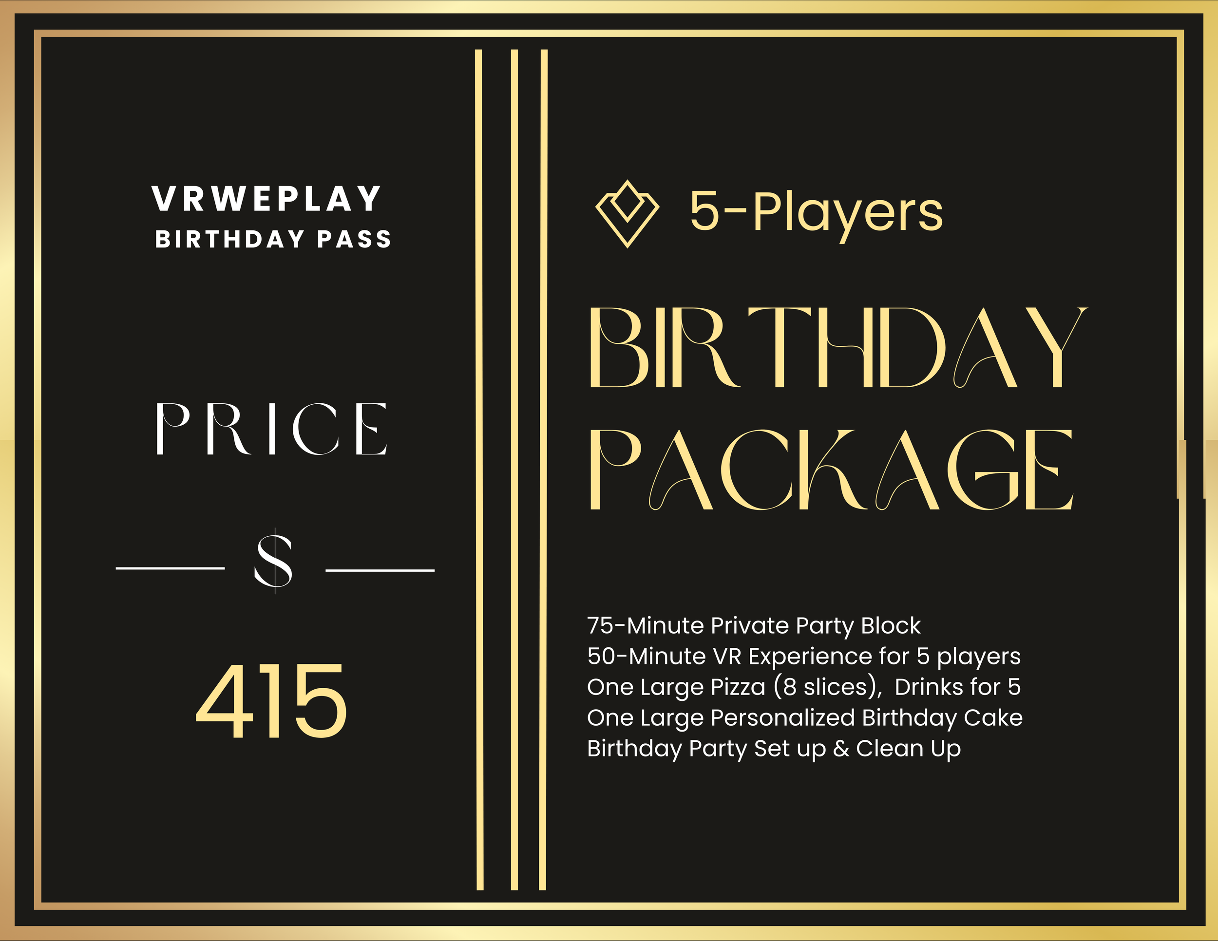 5-Player Birthday Package